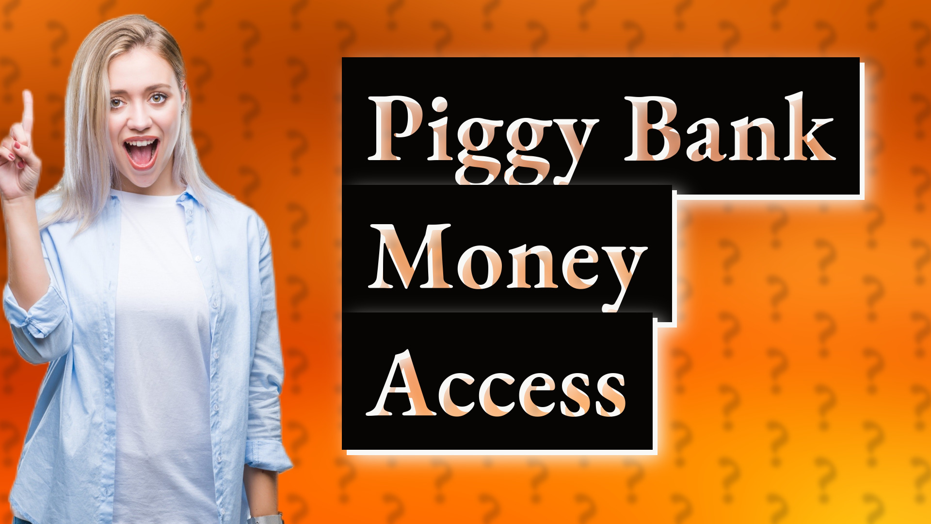 Piggy Bank Money Access