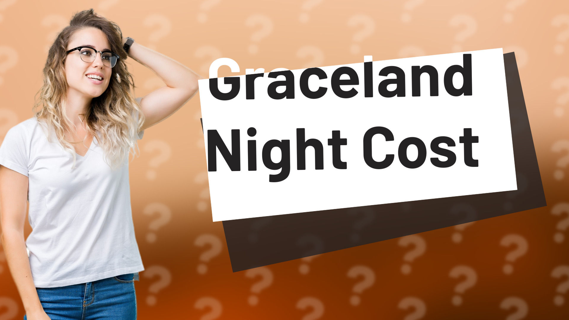 Graceland Night Cost