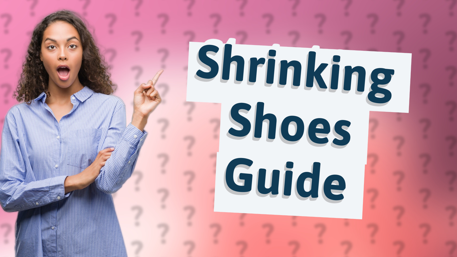 Shrinking Shoes Guide