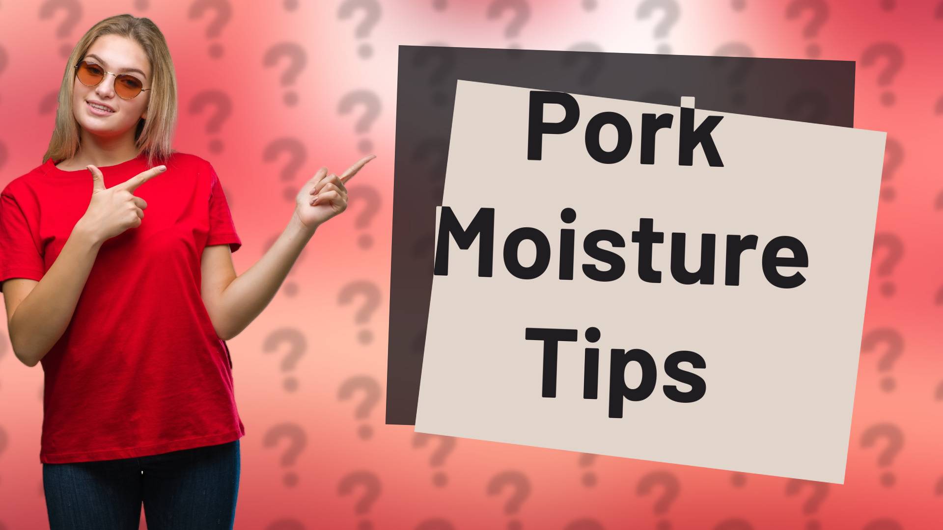 Pork Moisture Tips