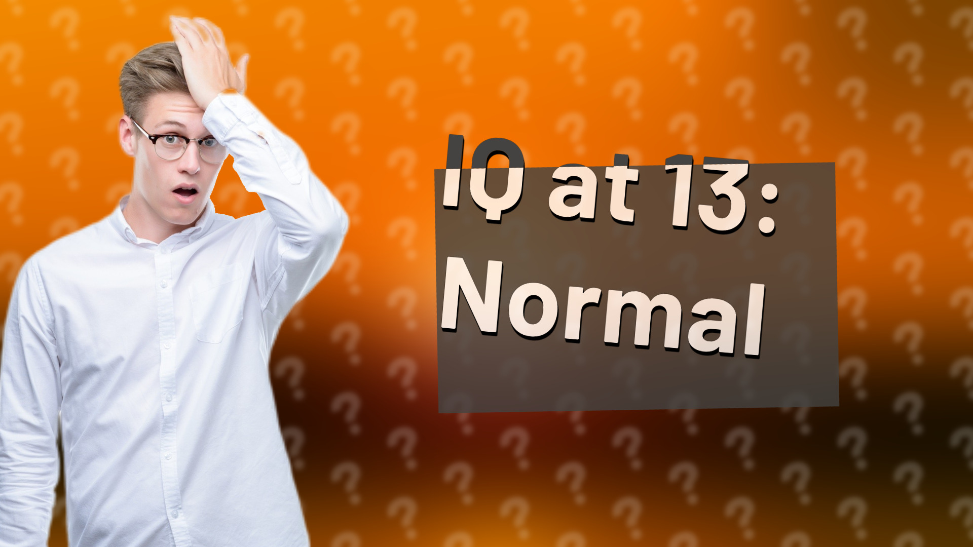 IQ at 13: Normal