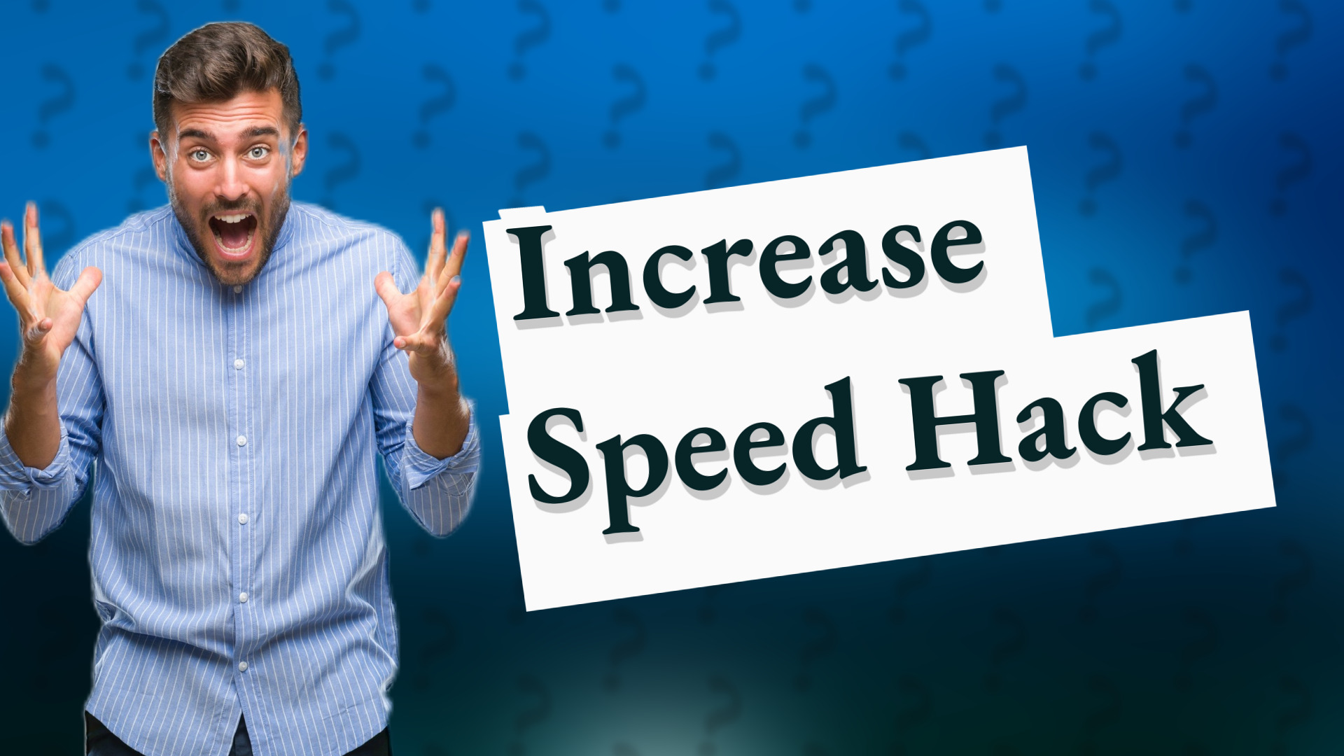 Increase Speed Hack