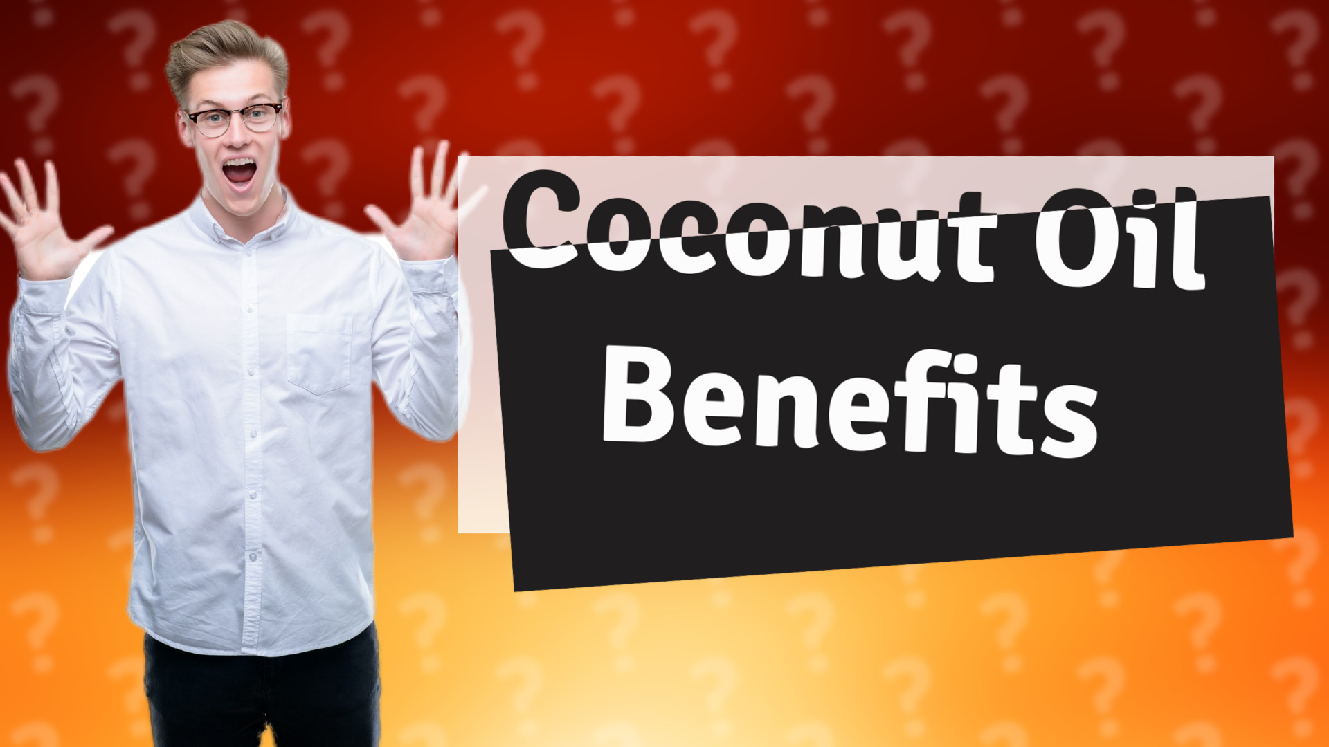 Coconut Oil Benefits