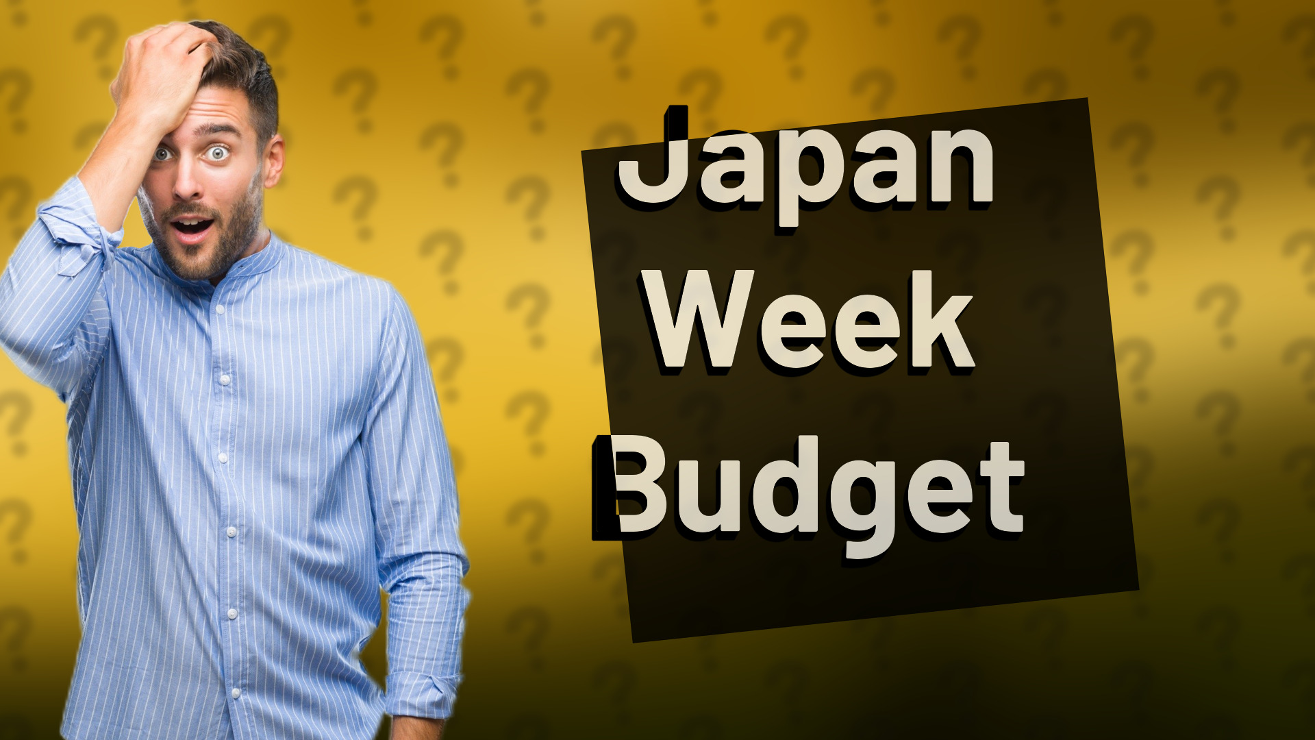 Japan Week Budget