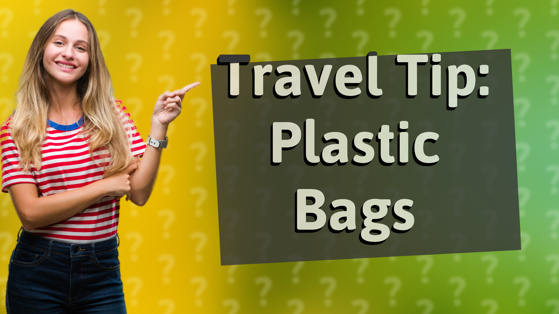Travel Tip: Plastic Bags