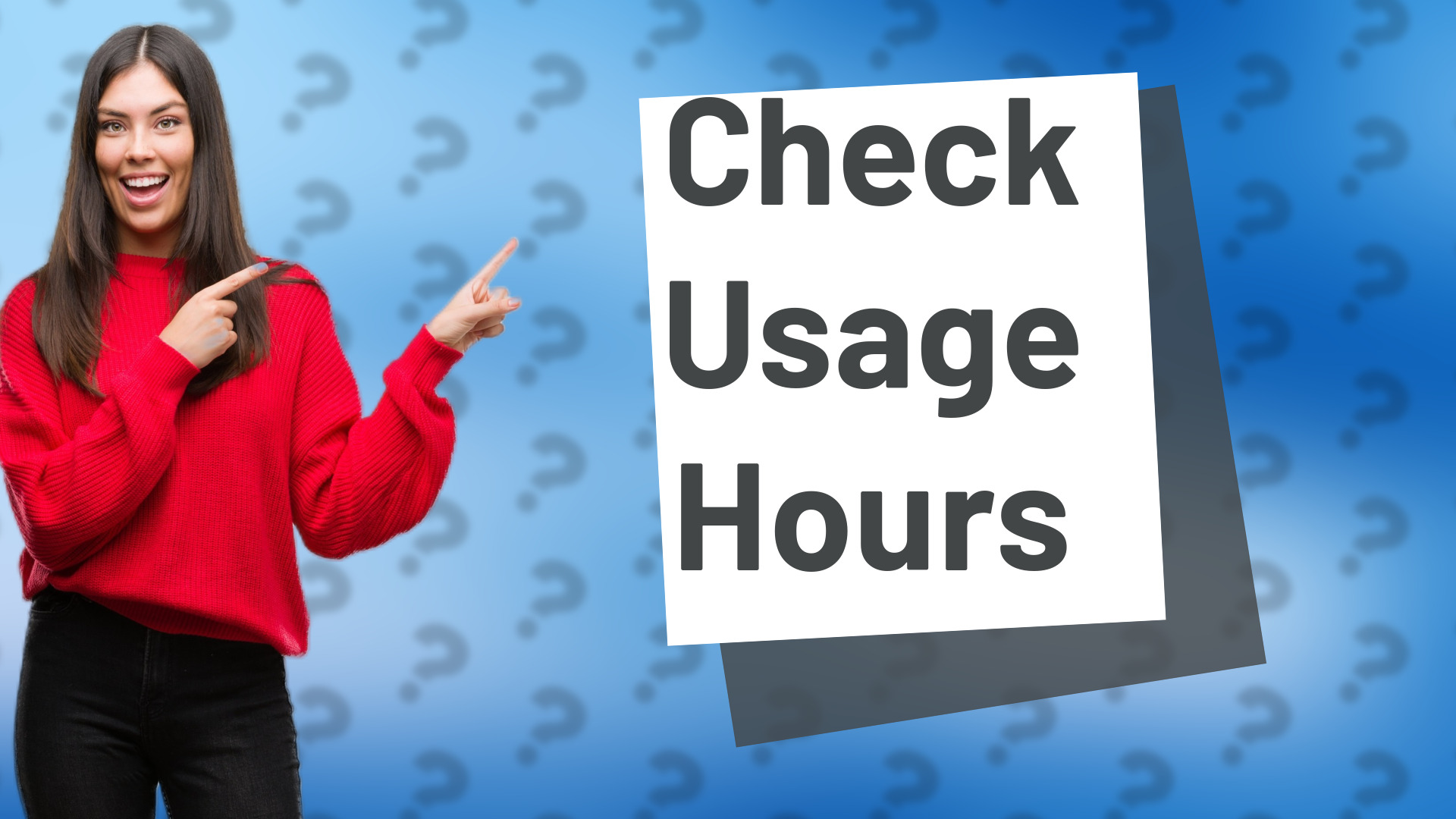 Check Usage Hours