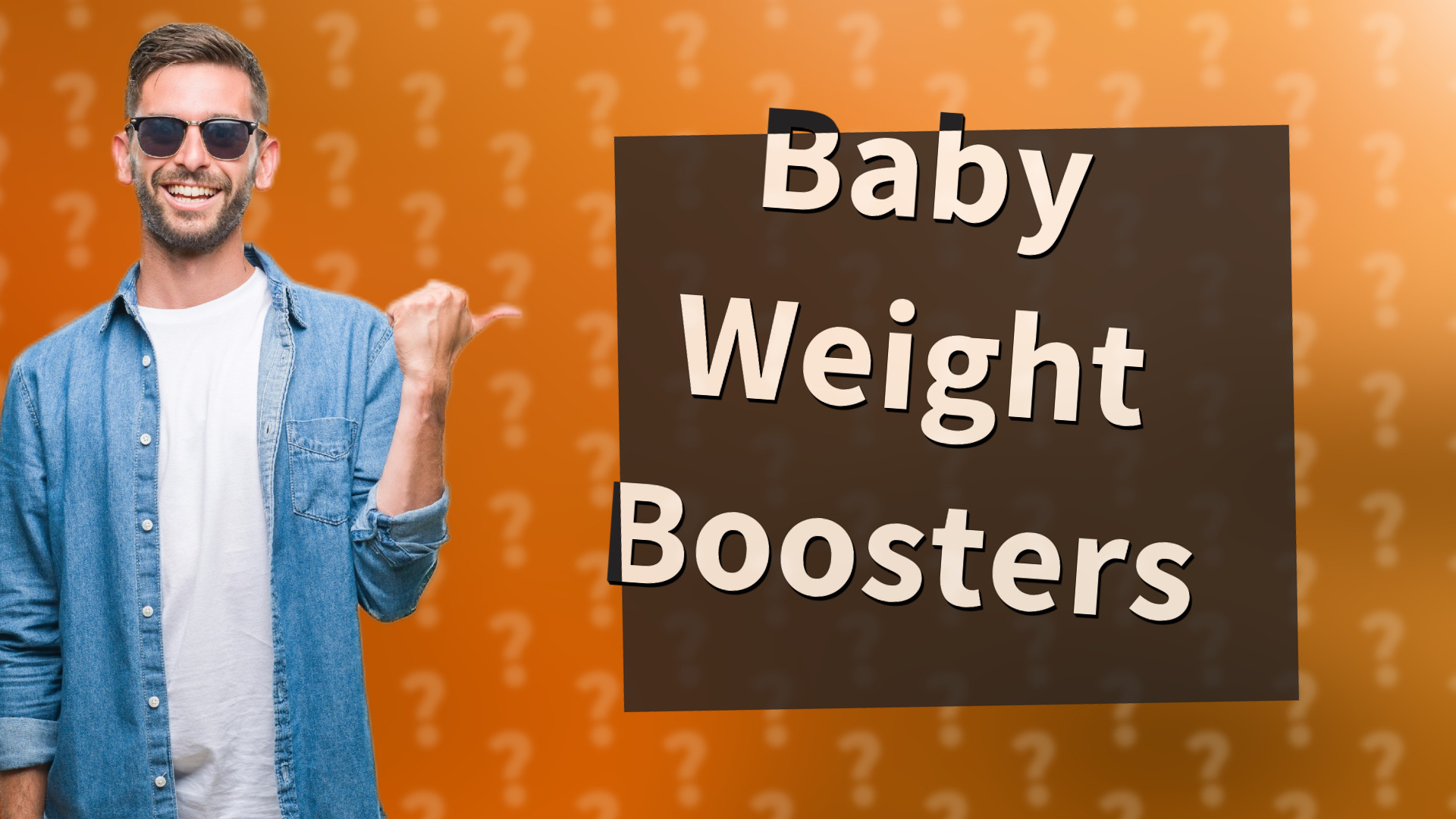 Baby Weight Boosters
