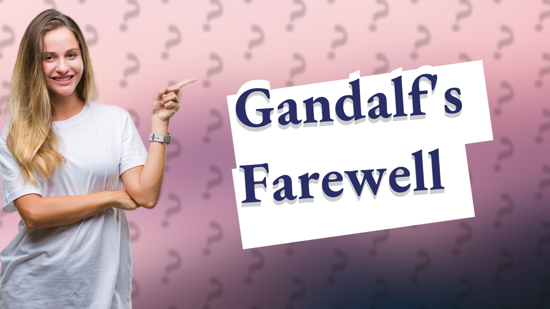 Gandalf's Farewell