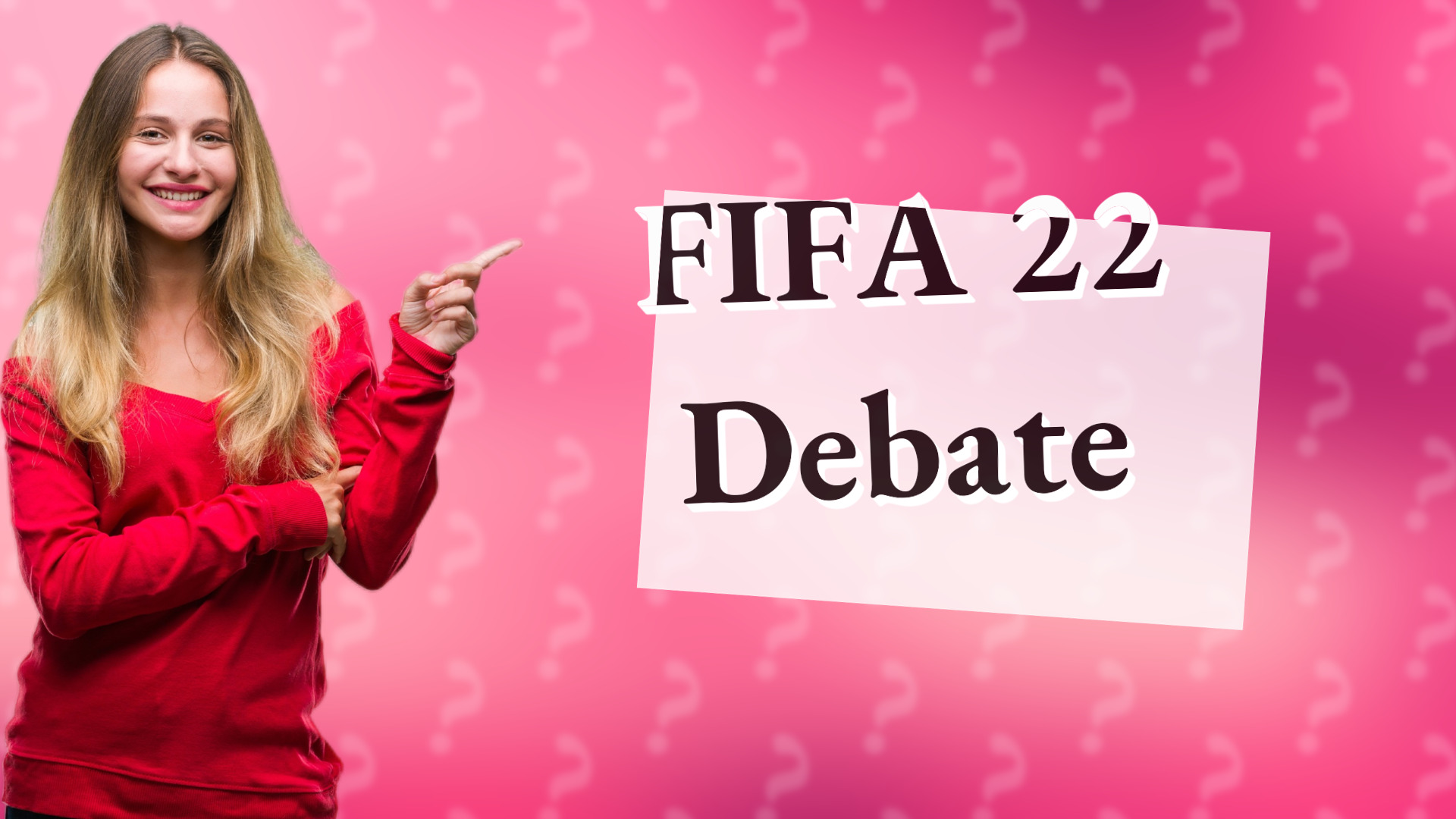FIFA 22 Debate