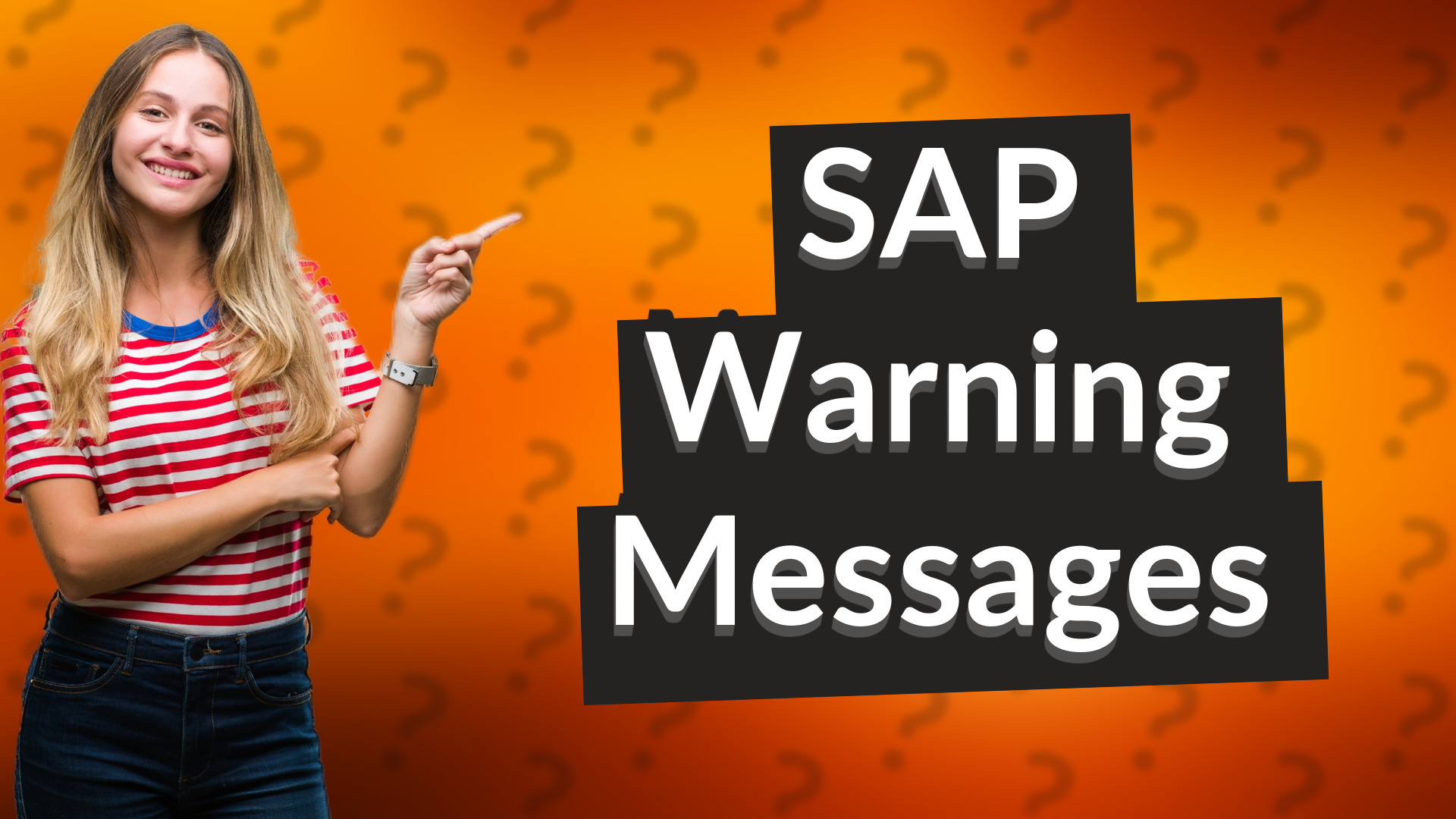 SAP Warning Messages
