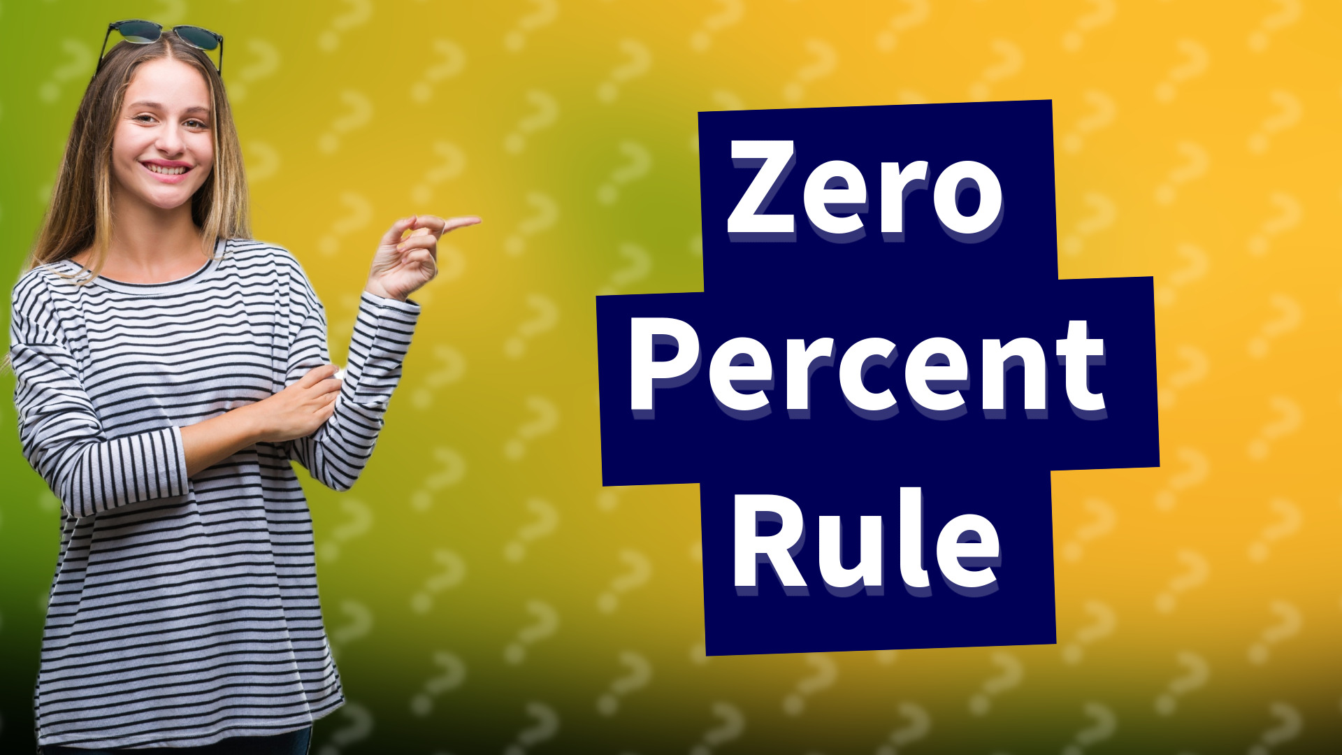 Zero Percent Rule