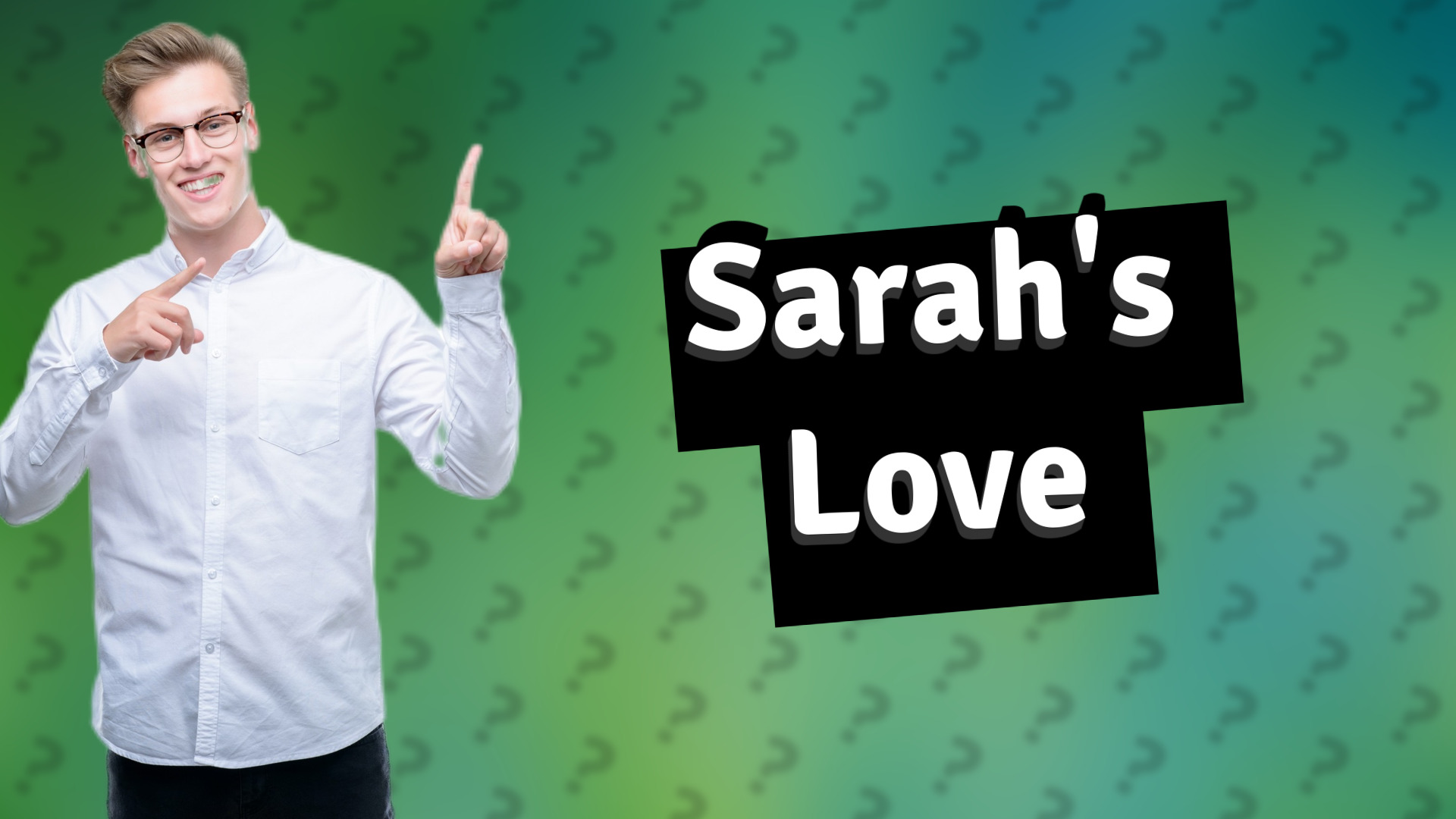 Sarah's Love