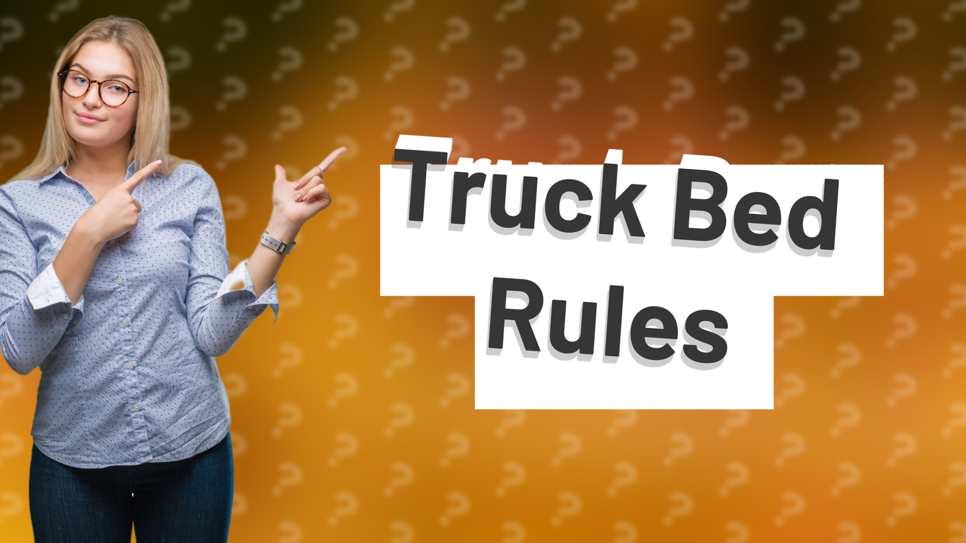 Truck Bed Rules