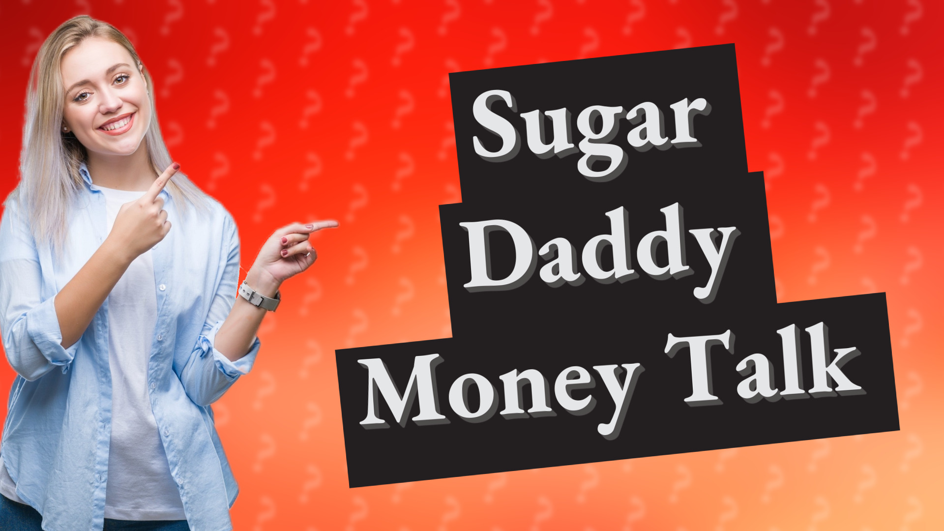 Sugar Daddy Money Talk