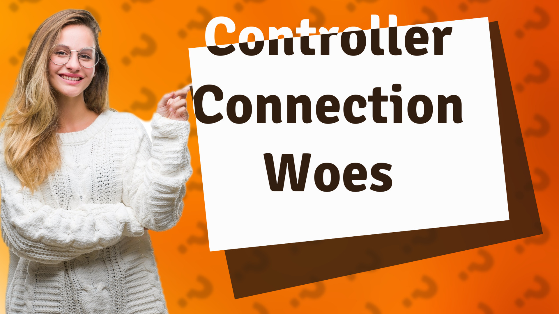 Controller Connection Woes