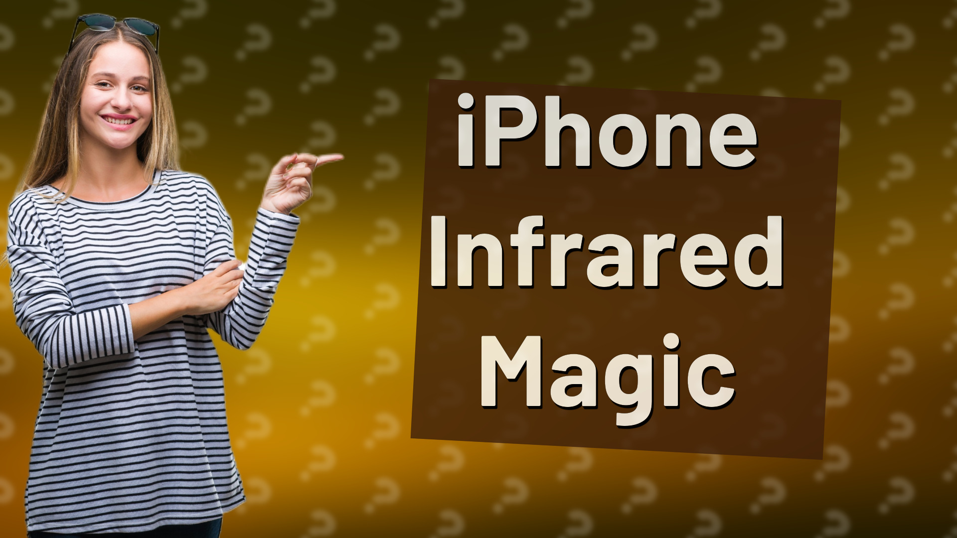 iPhone Infrared Magic