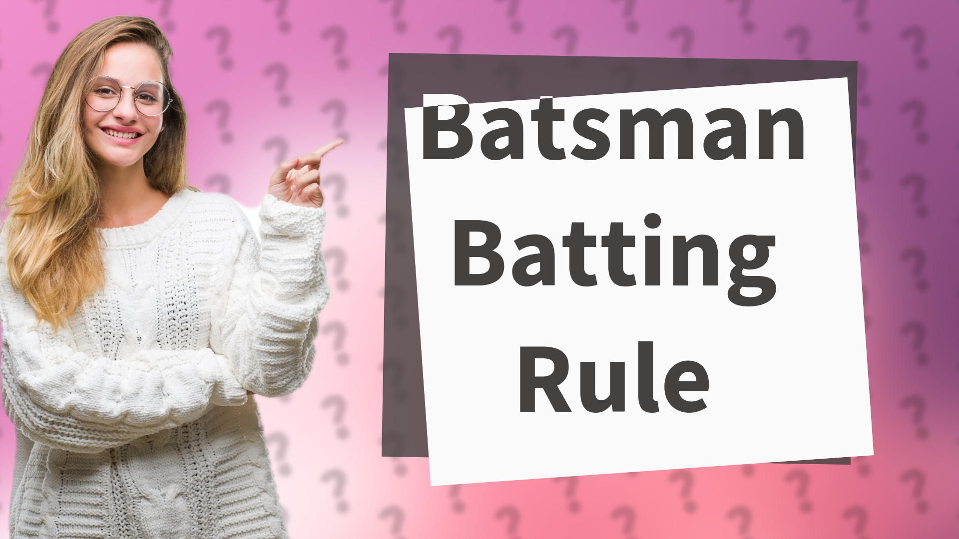 Batsman Batting Rule