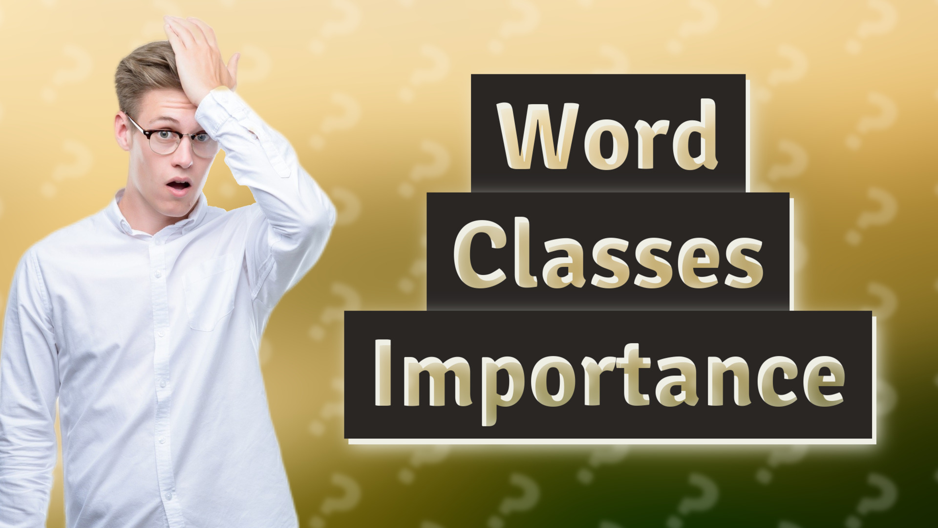 Word Classes Importance