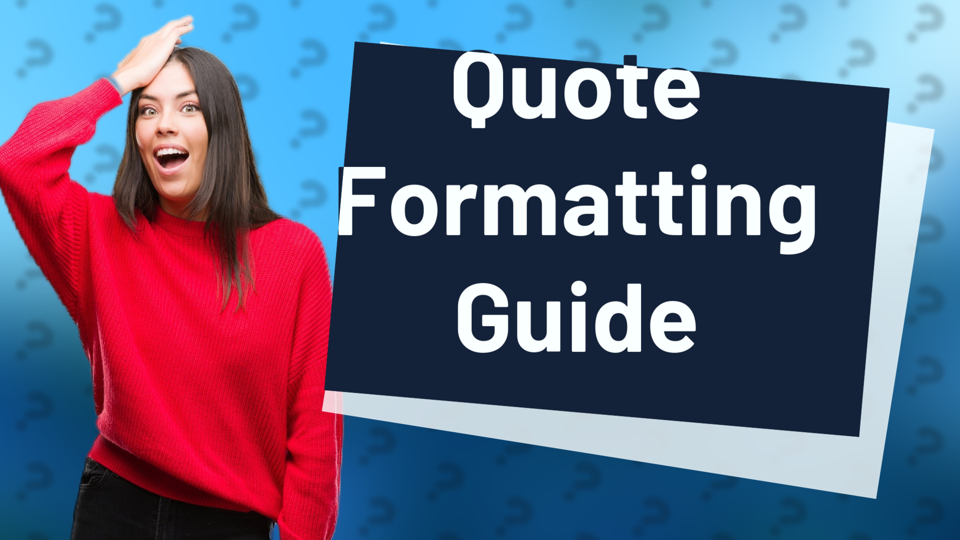 Quote Formatting Guide
