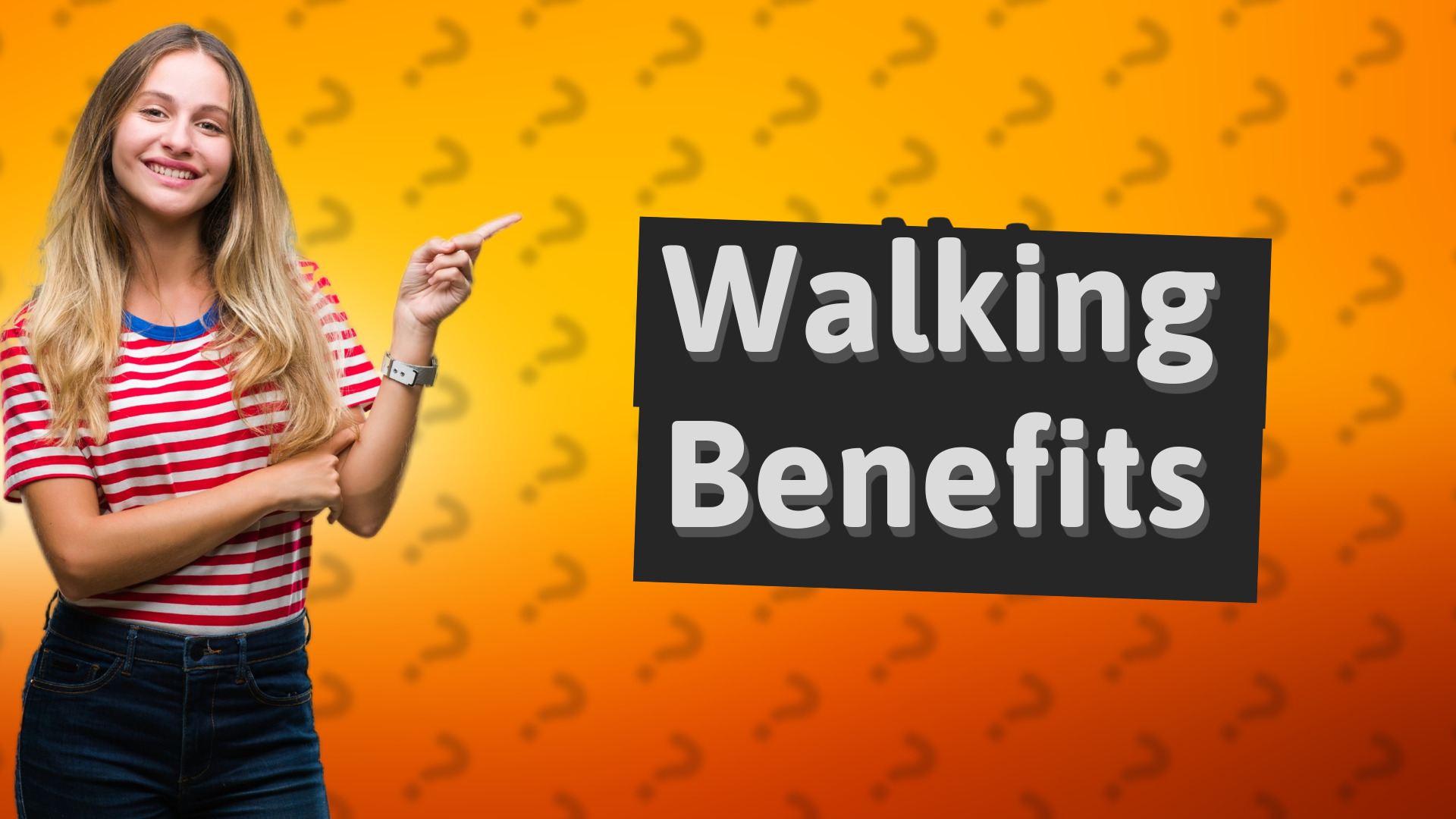 Walking Benefits