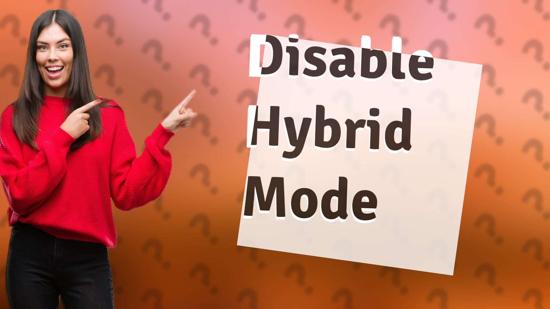Disable Hybrid Mode