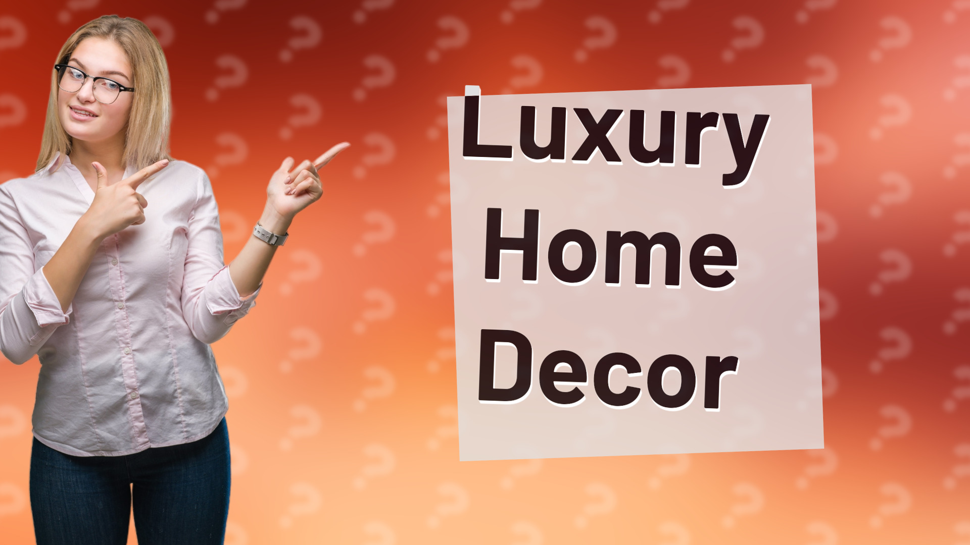 Luxury Home Decor