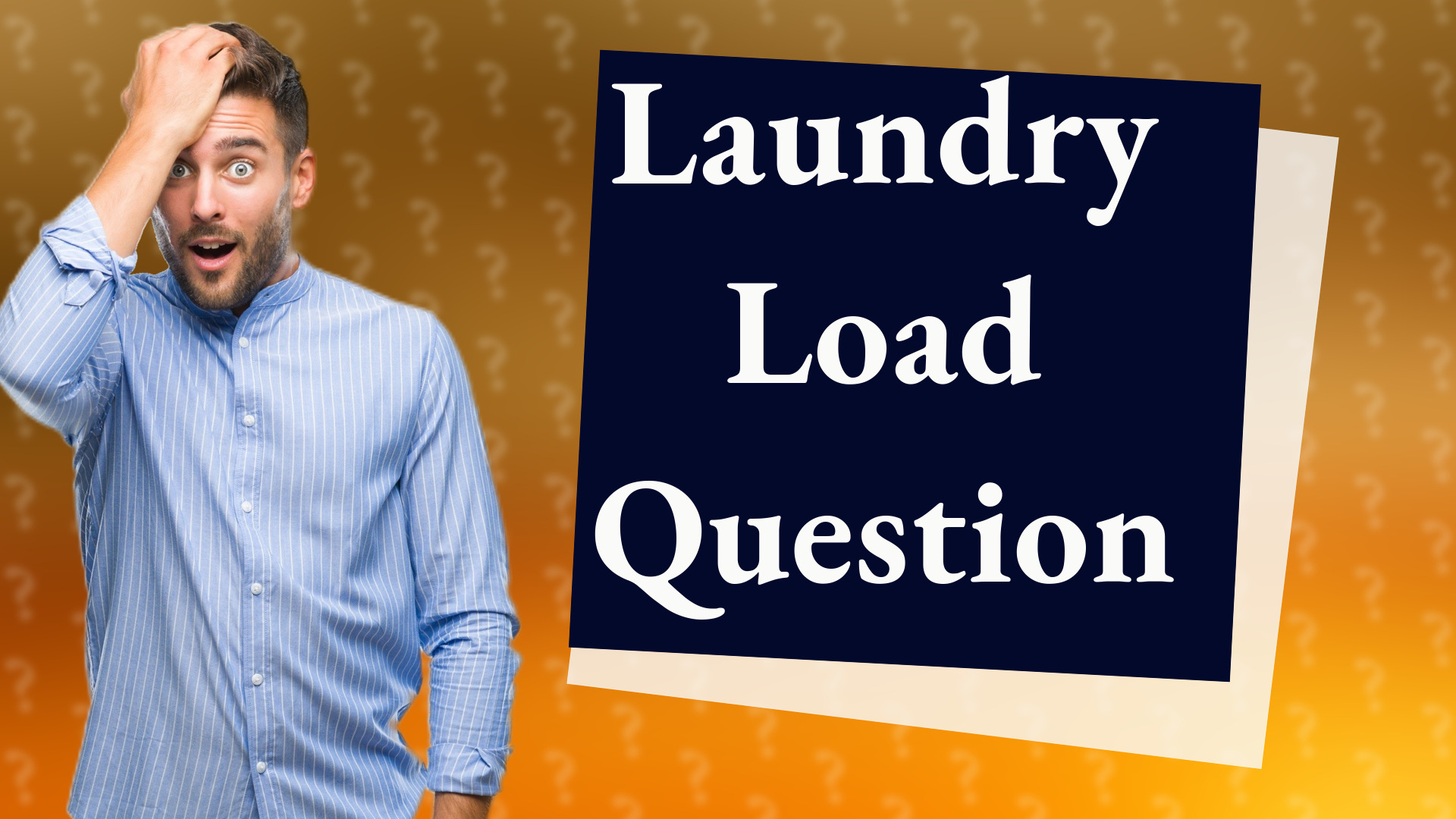 Laundry Load Question
