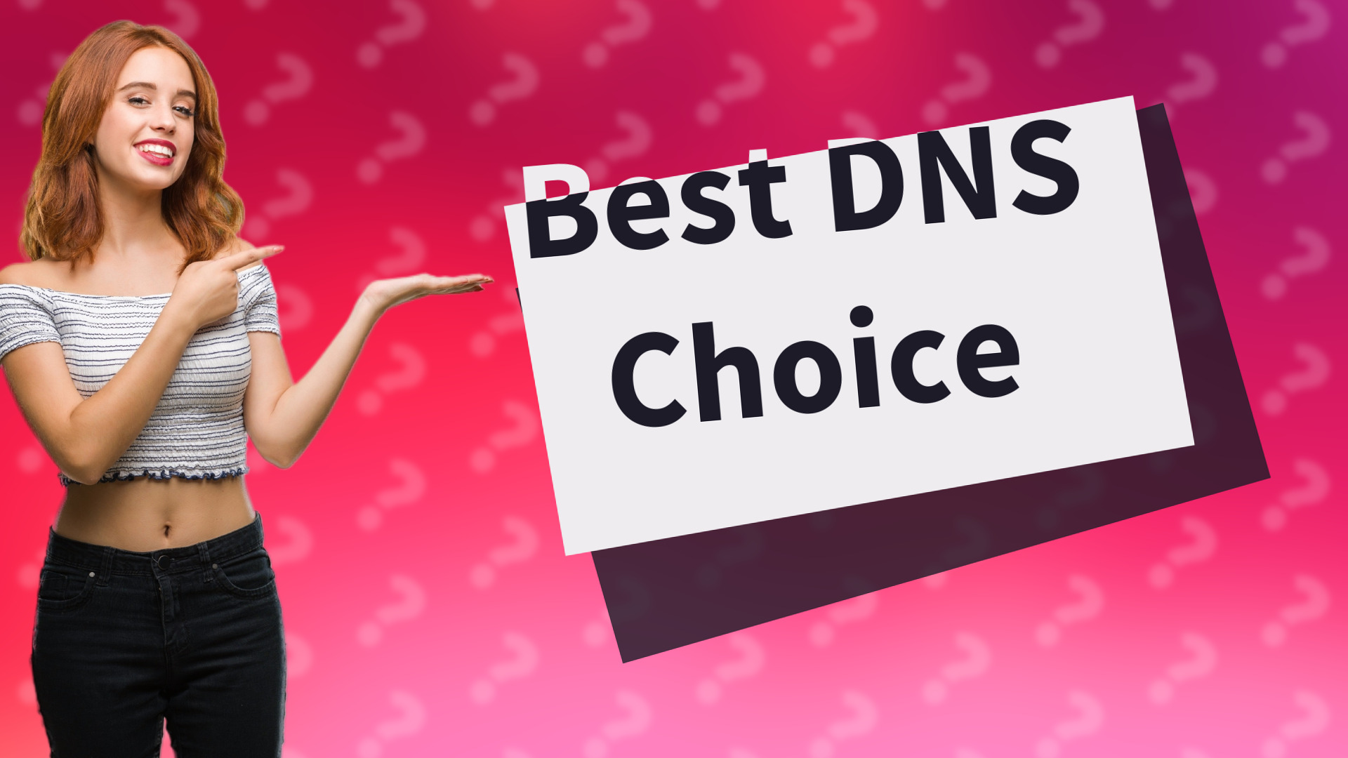 Best DNS Choice