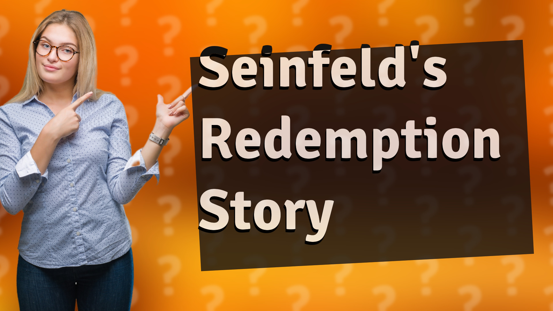 Seinfeld's Redemption Story