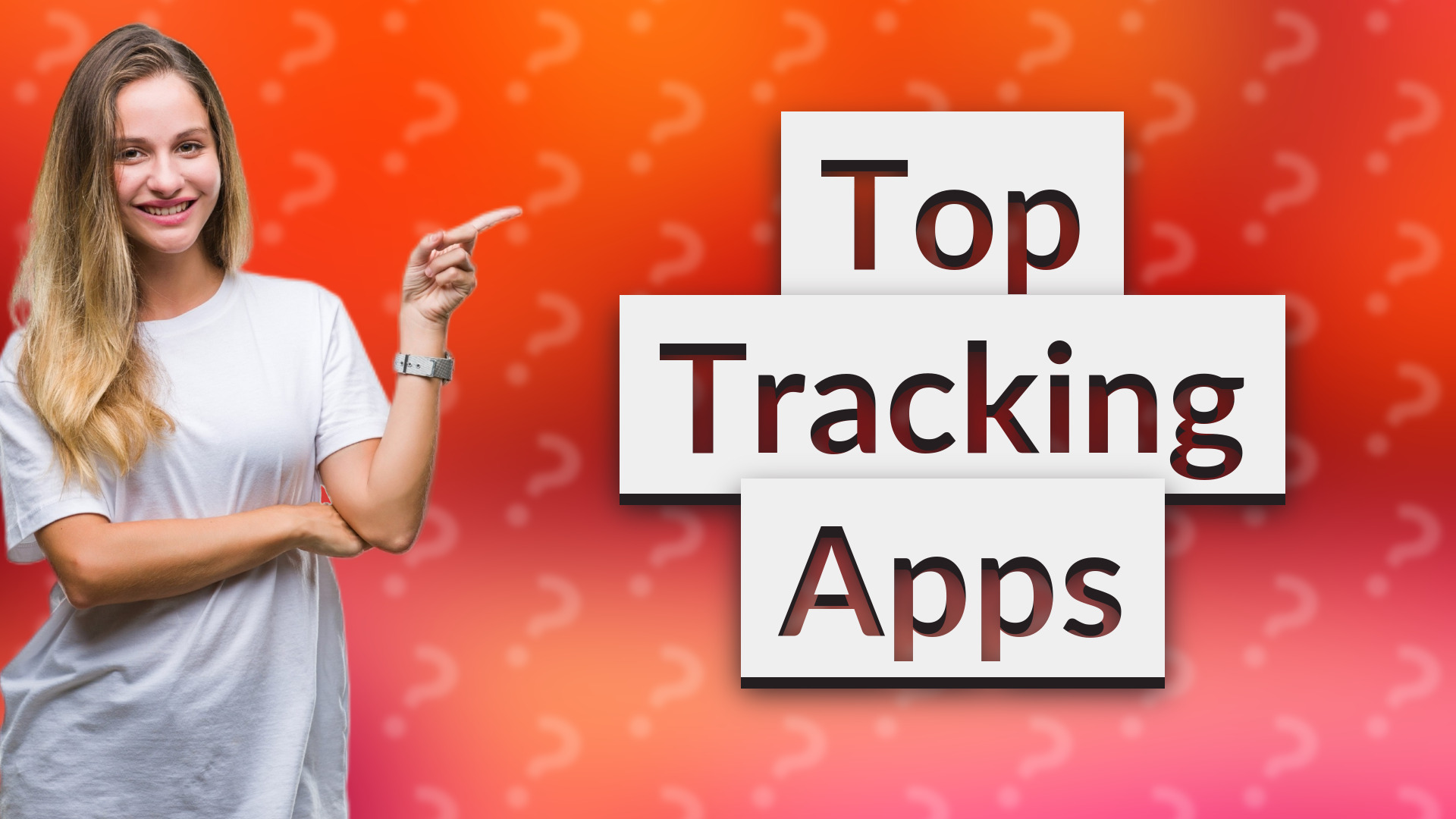 Top Tracking Apps