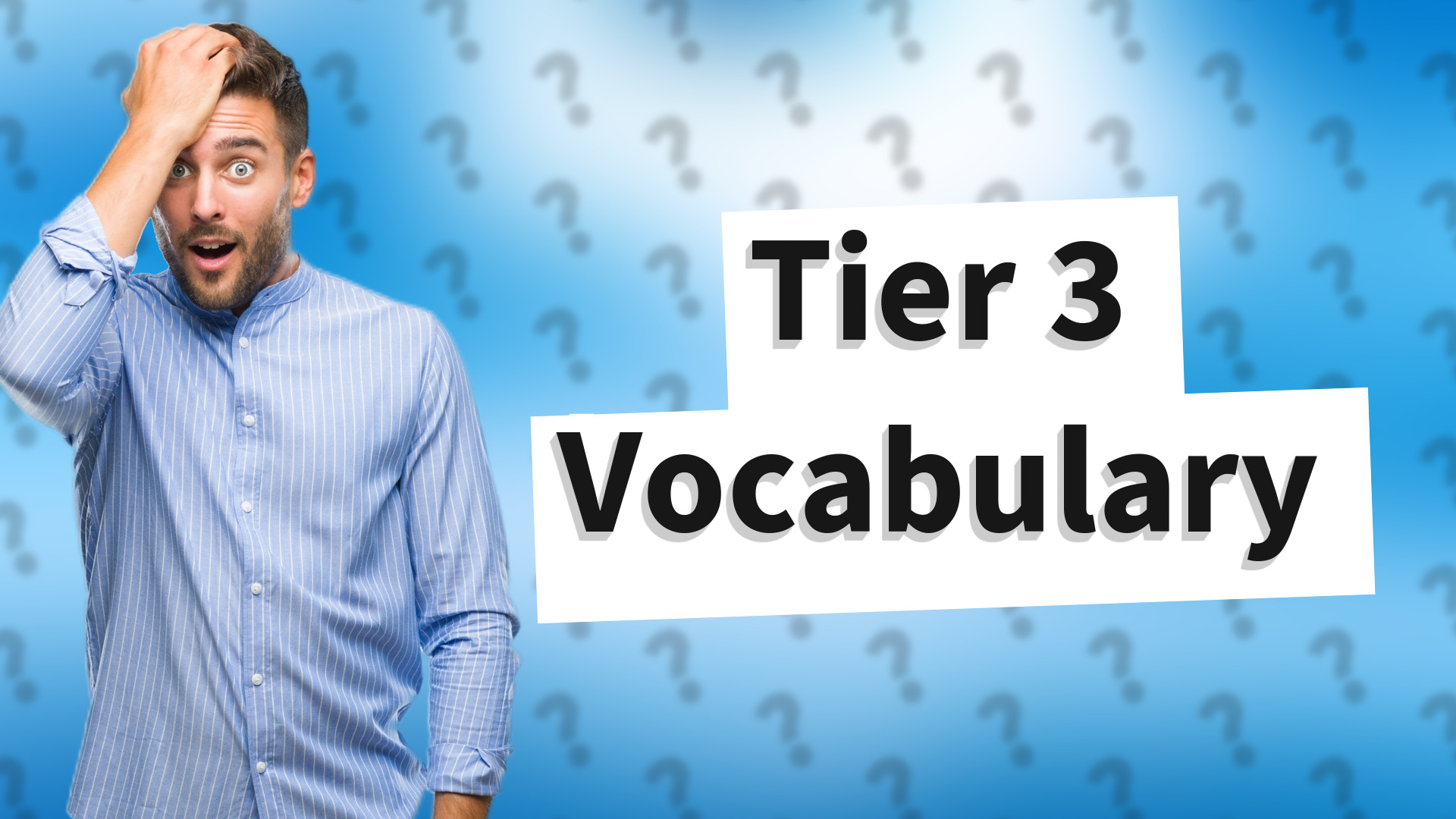 Tier 3 Vocabulary