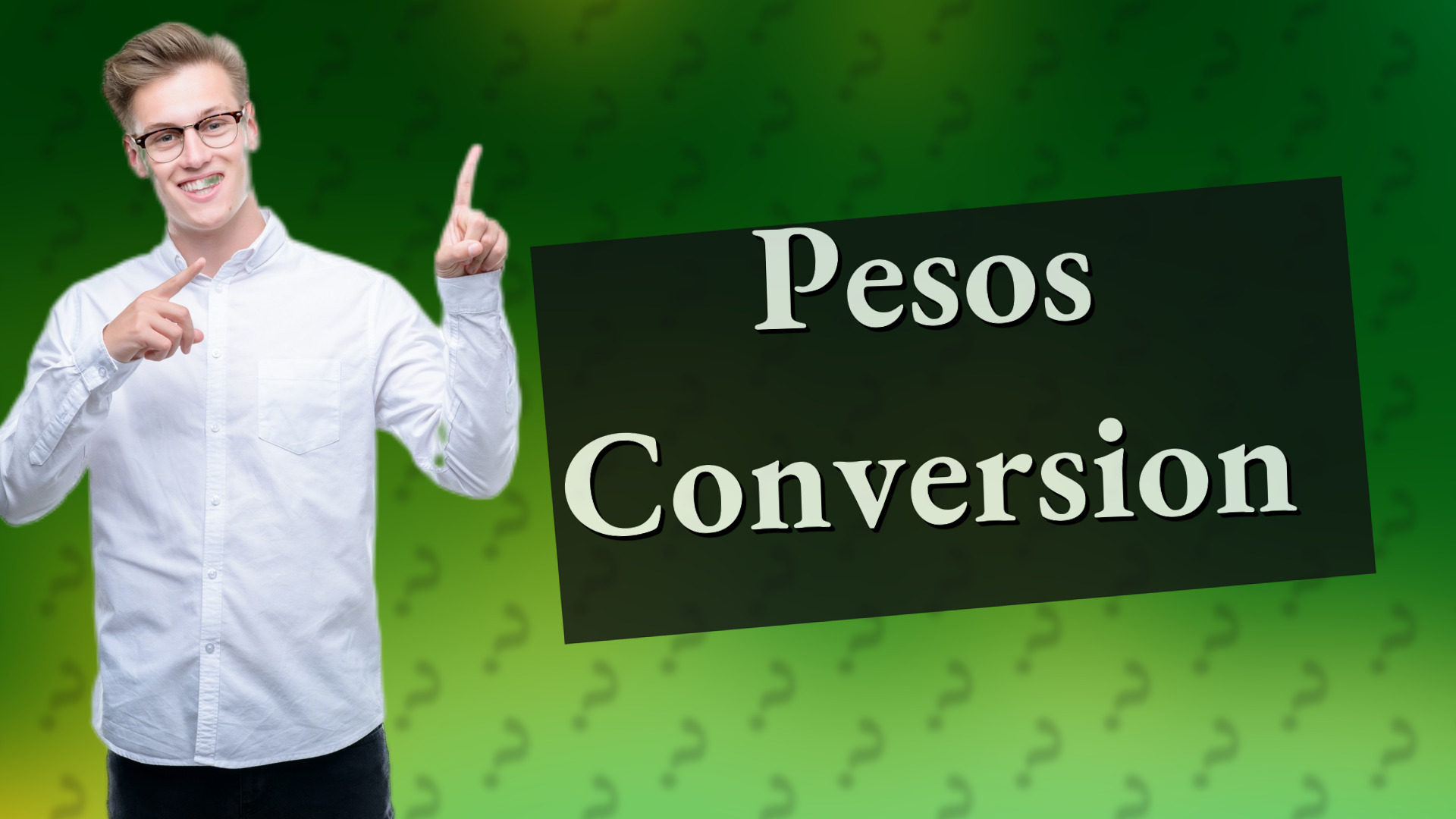 Pesos Conversion