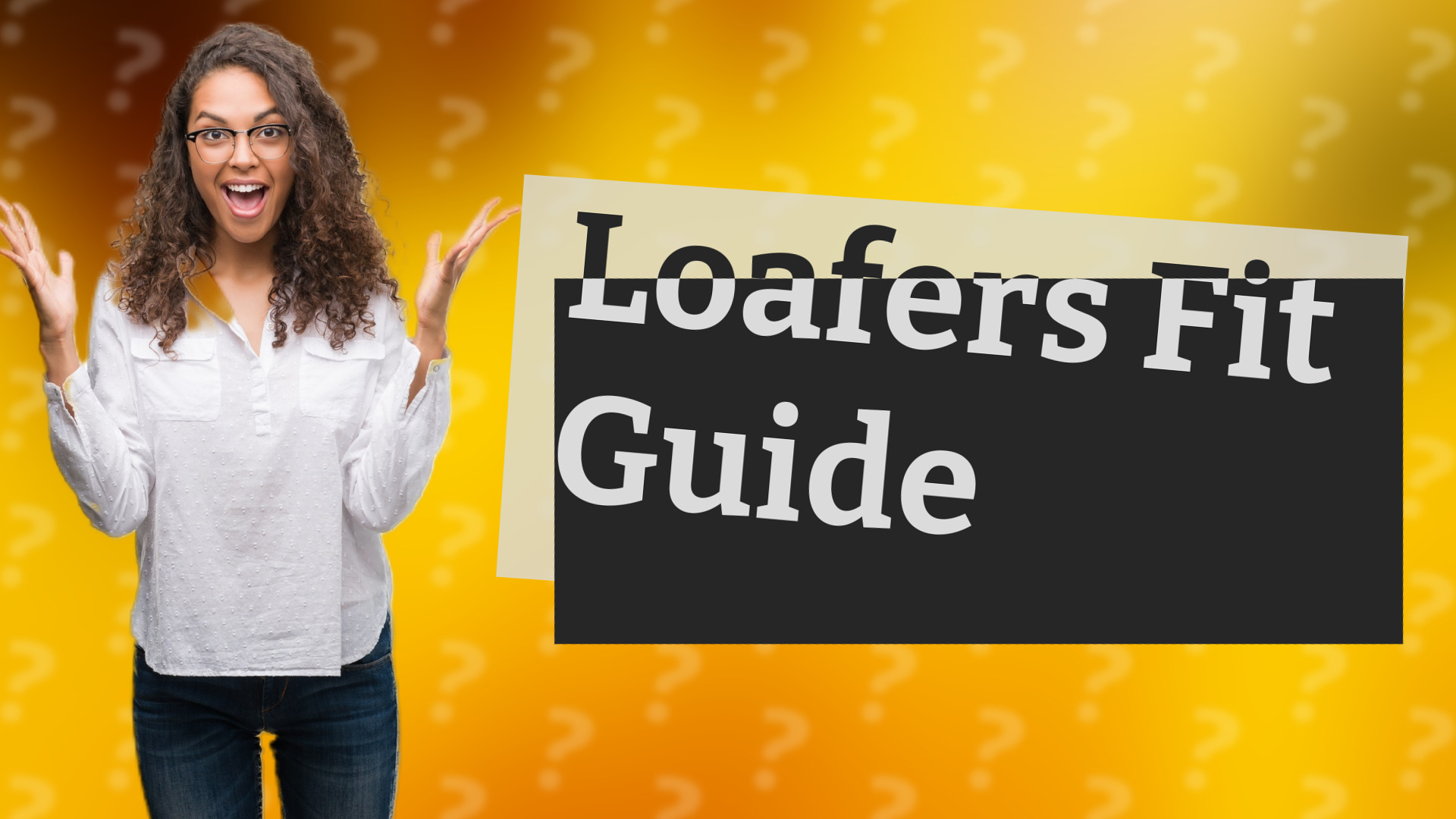 Loafers Fit Guide