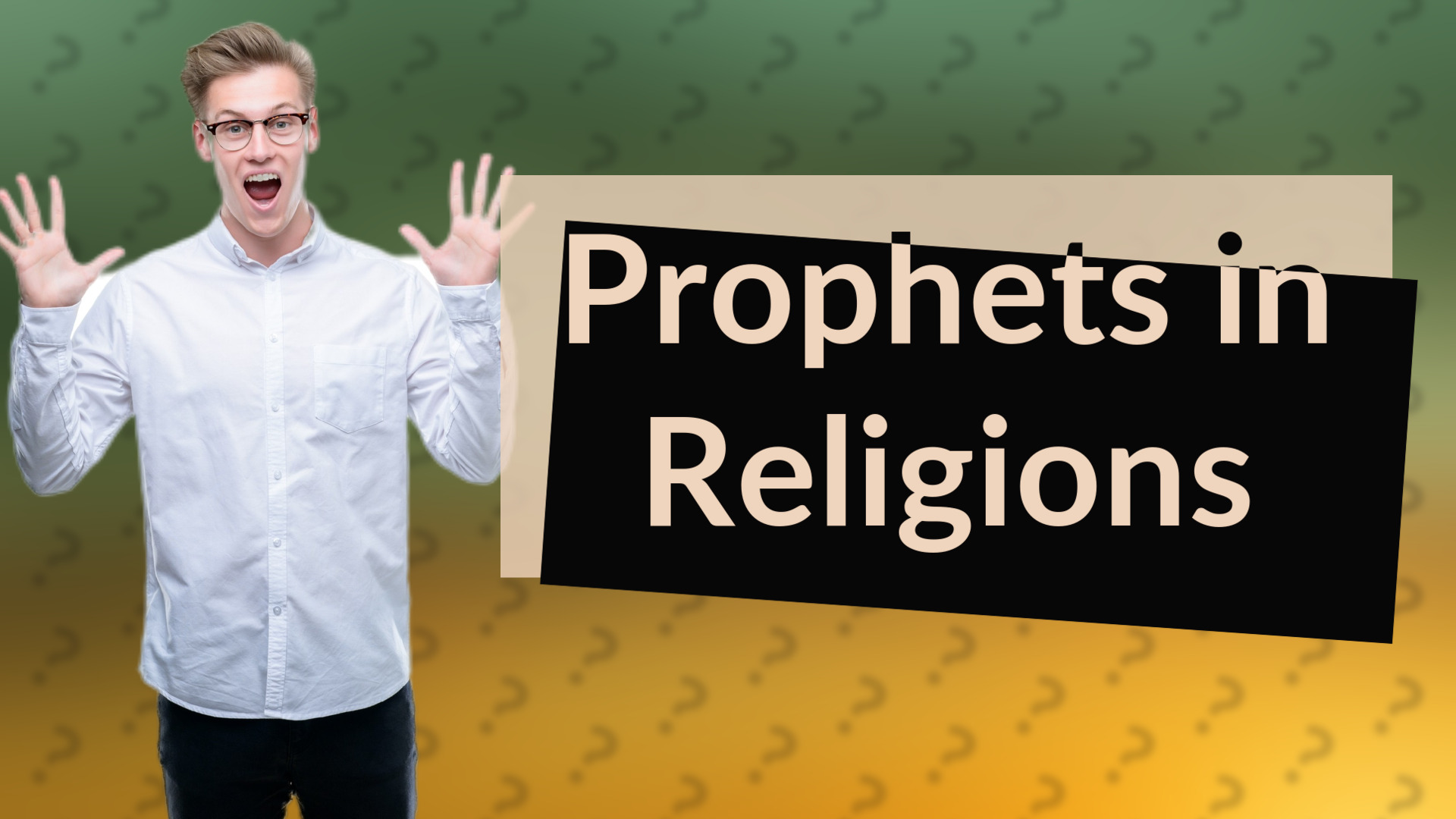 Prophets in Religions