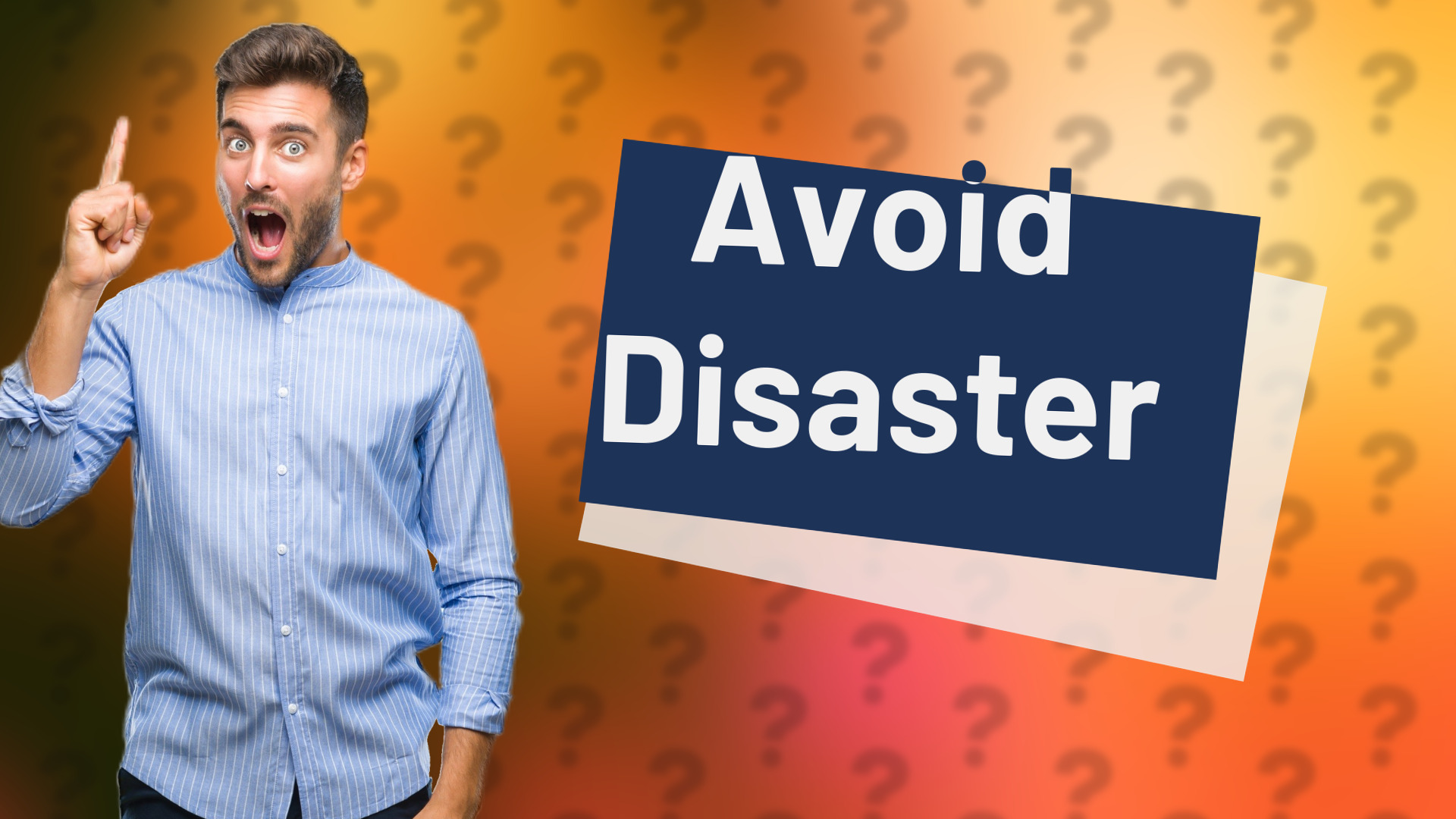 Avoid Disaster