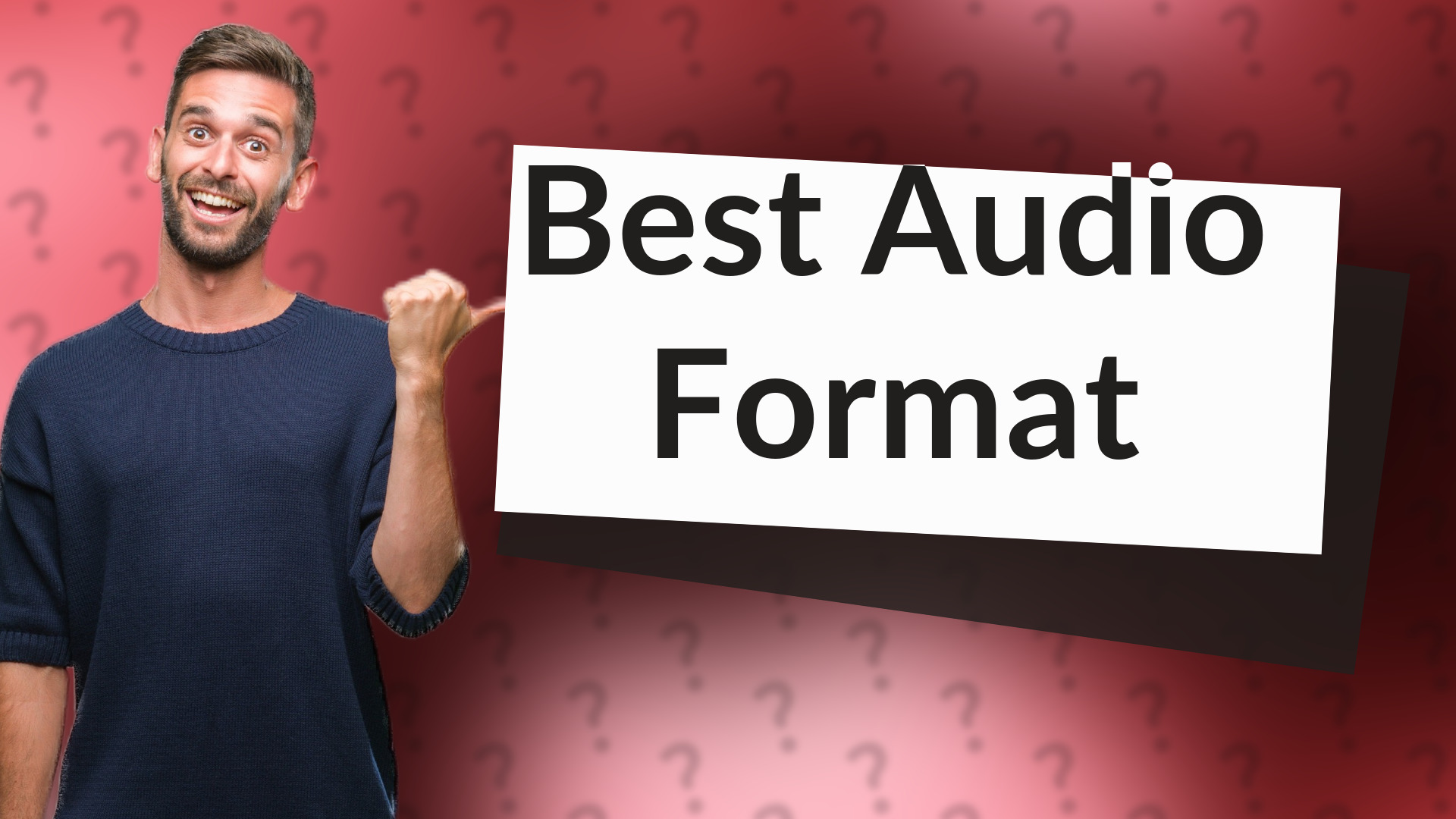 Best Audio Format