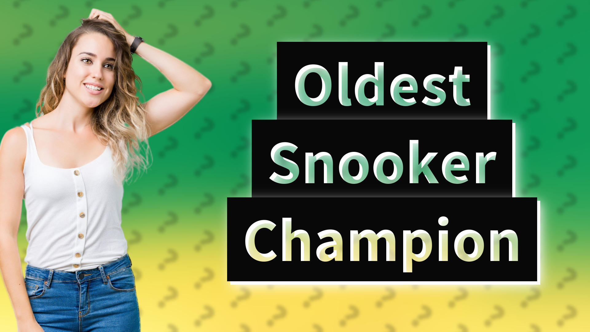 Oldest Snooker Champion