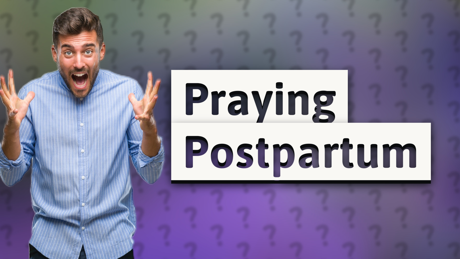 Praying Postpartum
