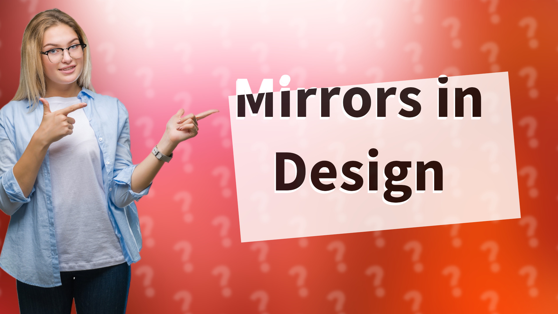 Mirrors in Design