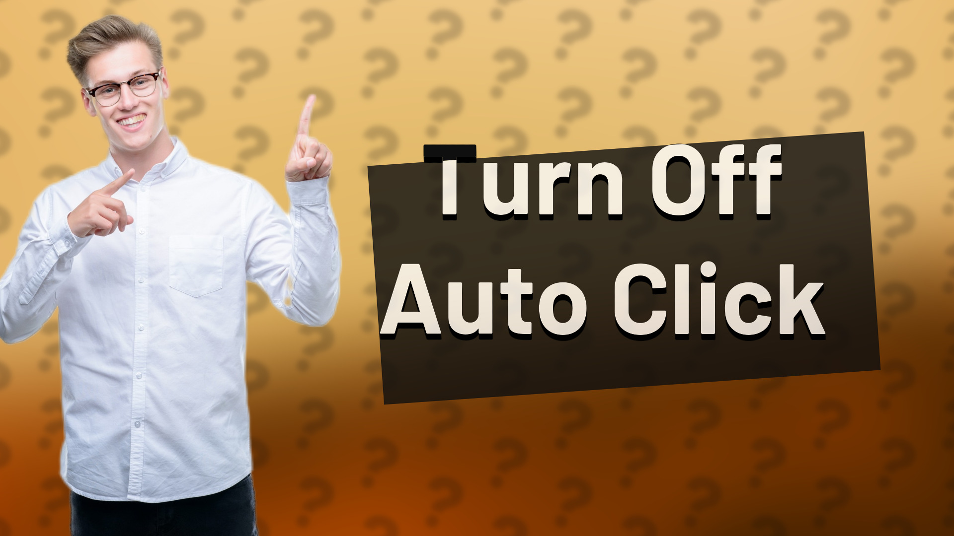 Turn Off Auto Click
