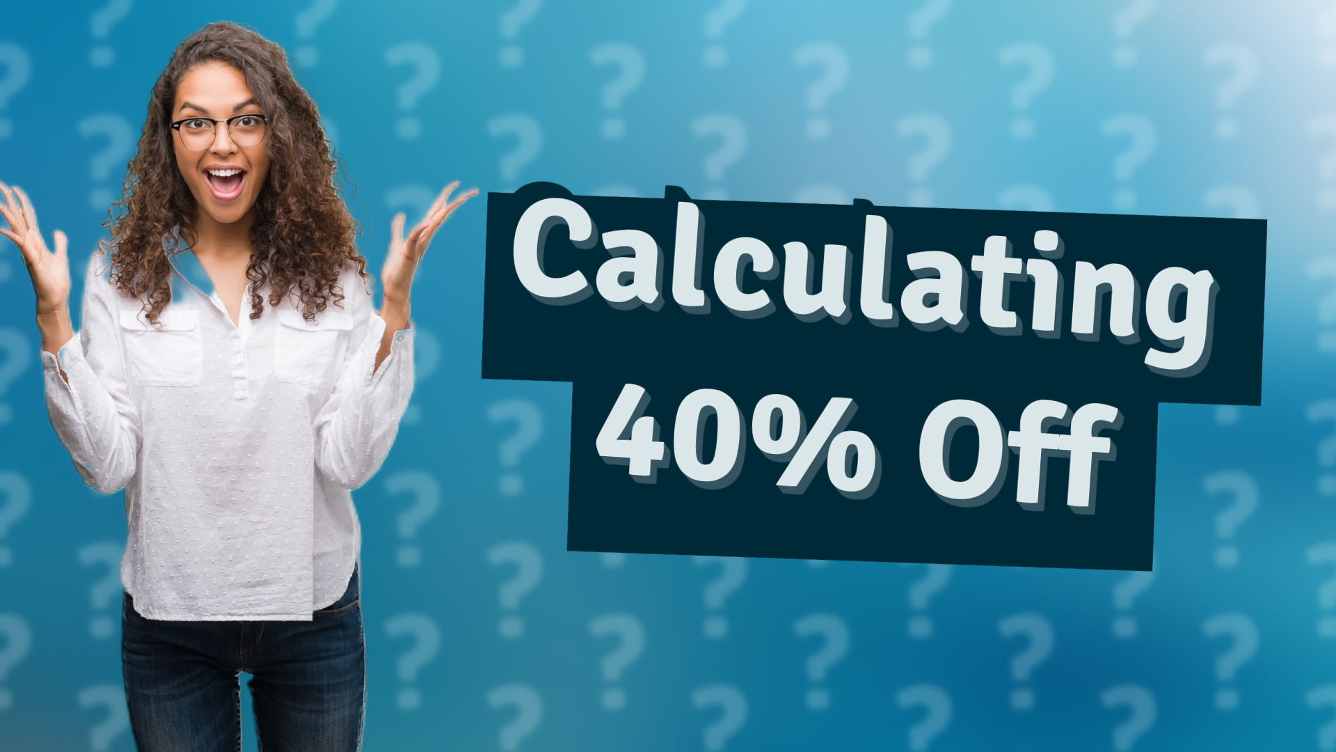 Calculating 40% Off
