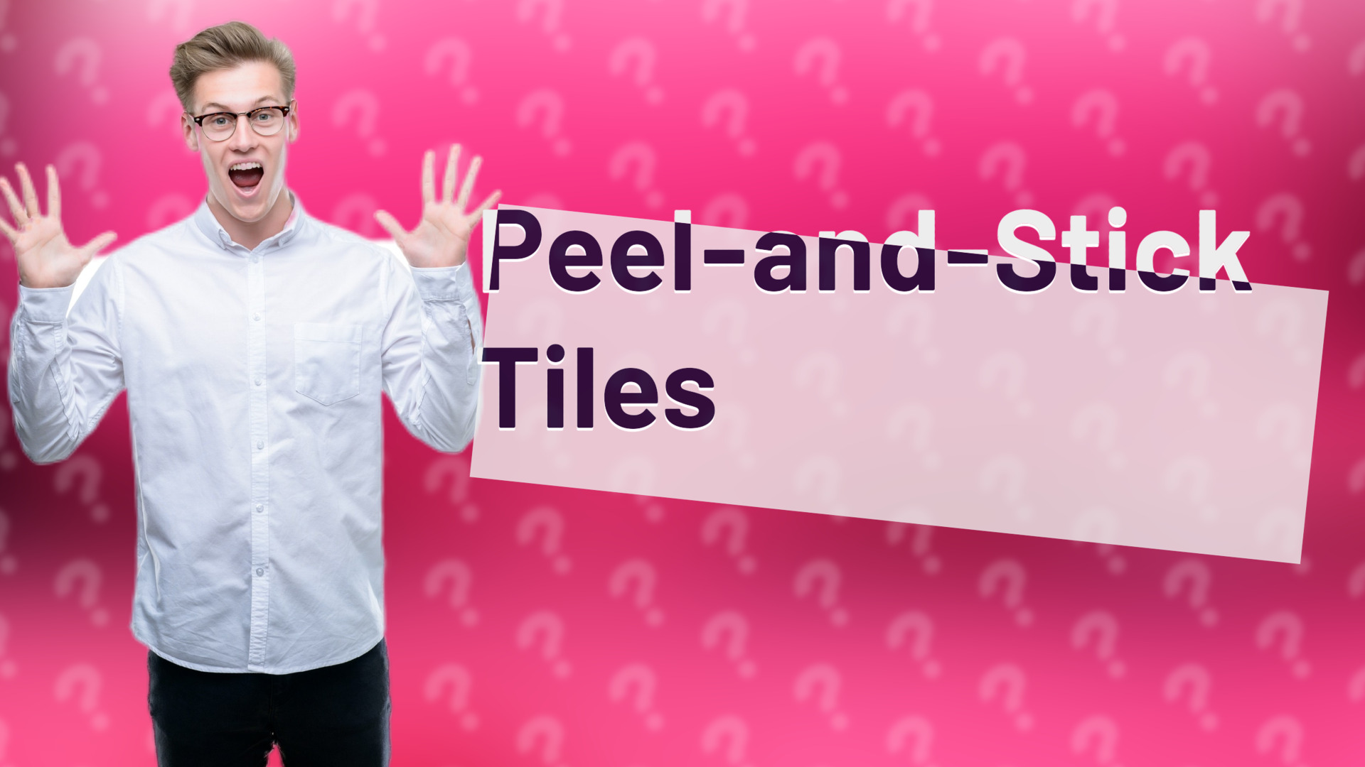 Peel-and-Stick Tiles