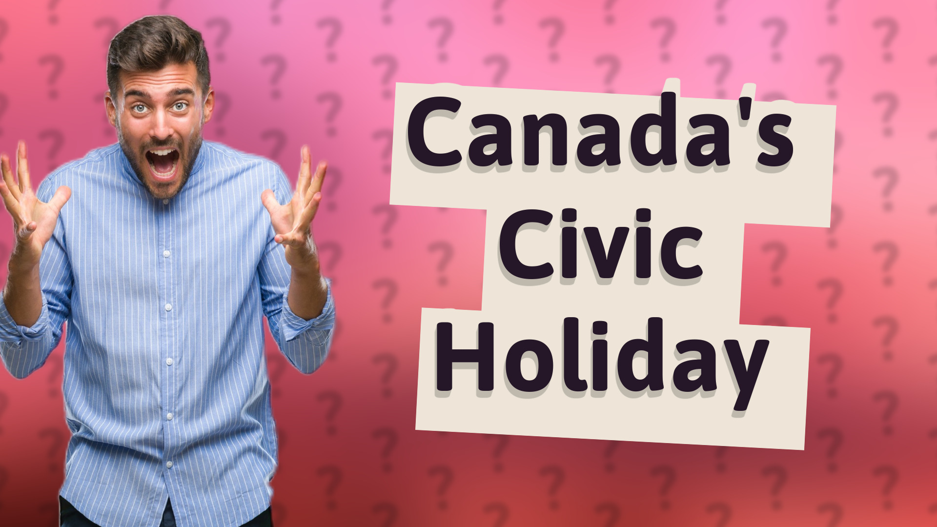 Canada's Civic Holiday