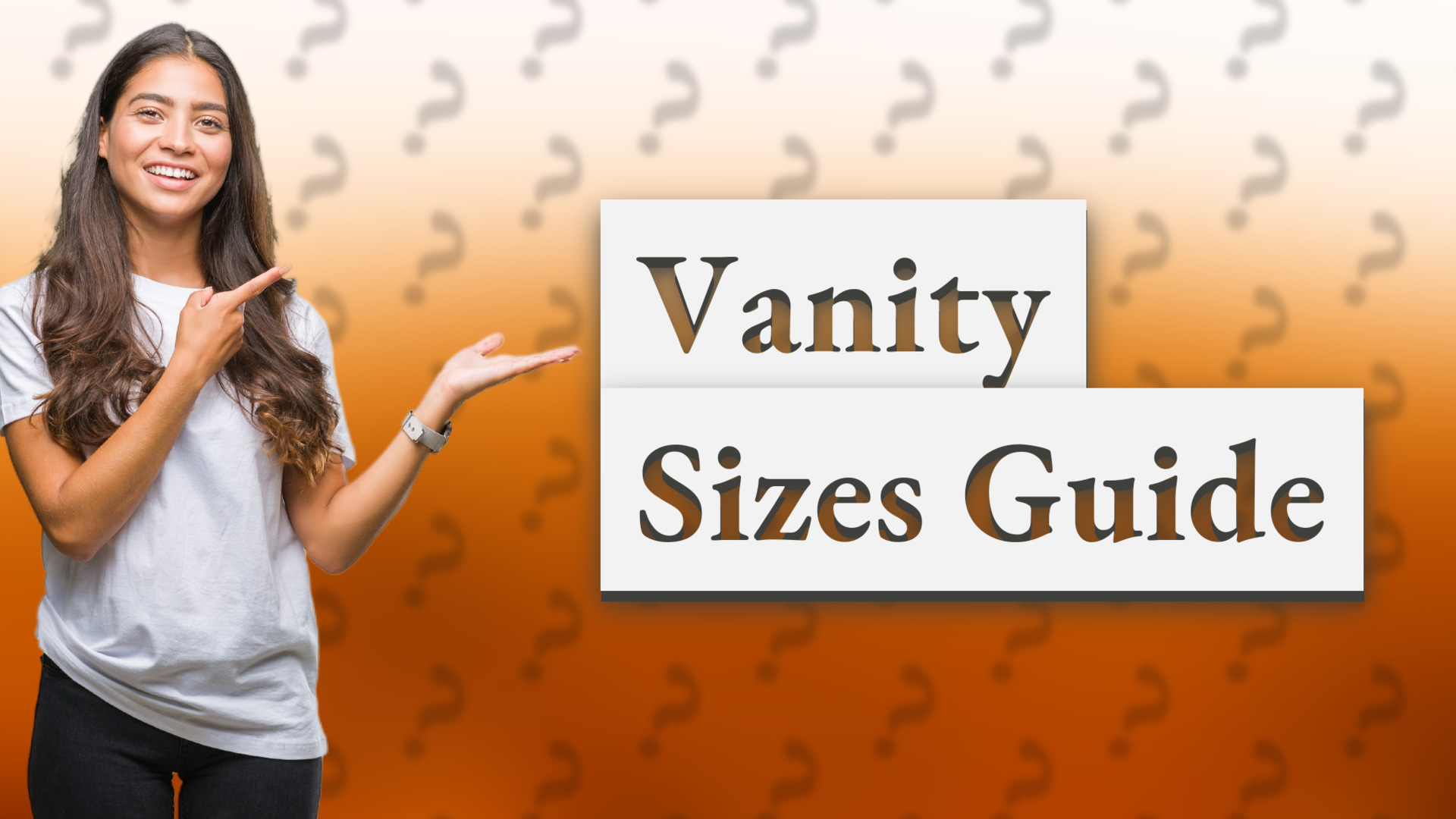 Vanity Sizes Guide