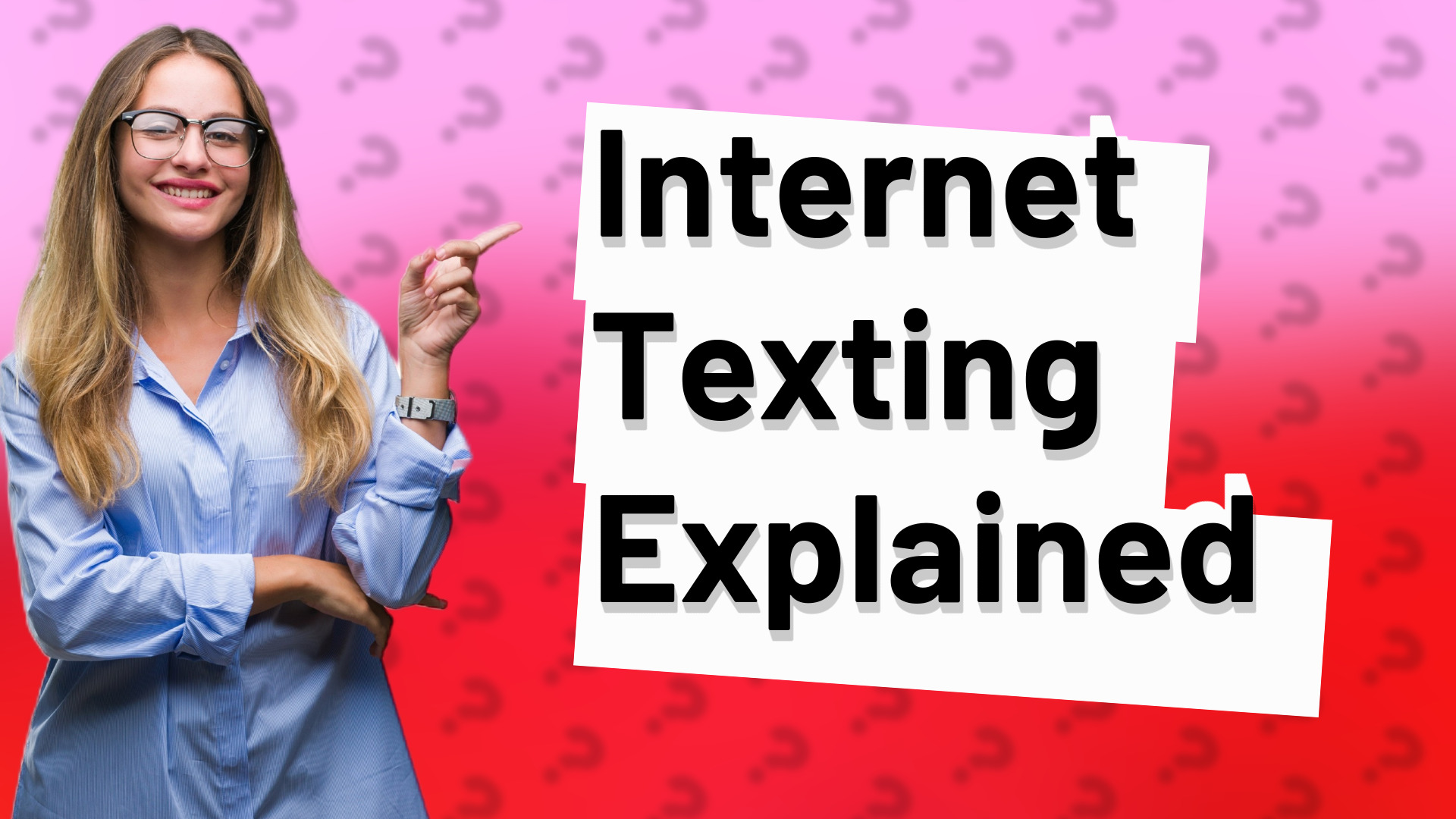 Internet Texting Explained