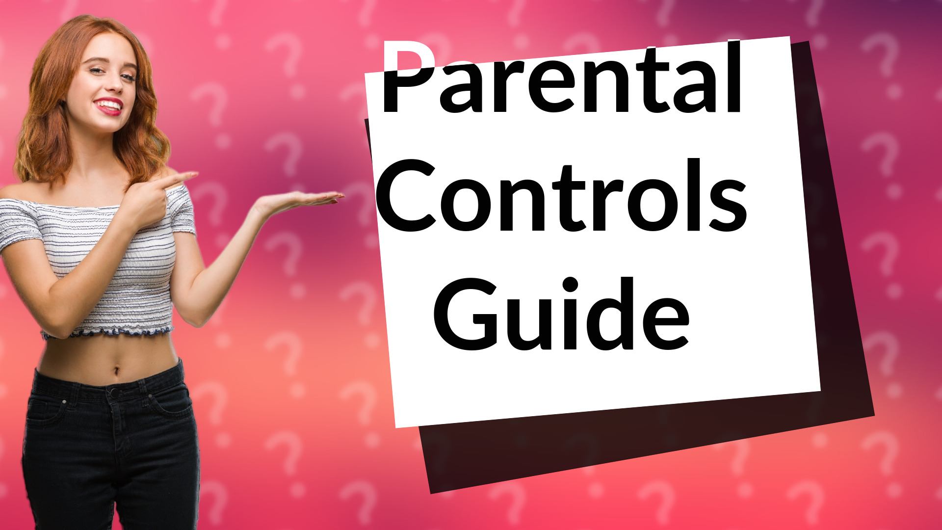 Parental Controls Guide