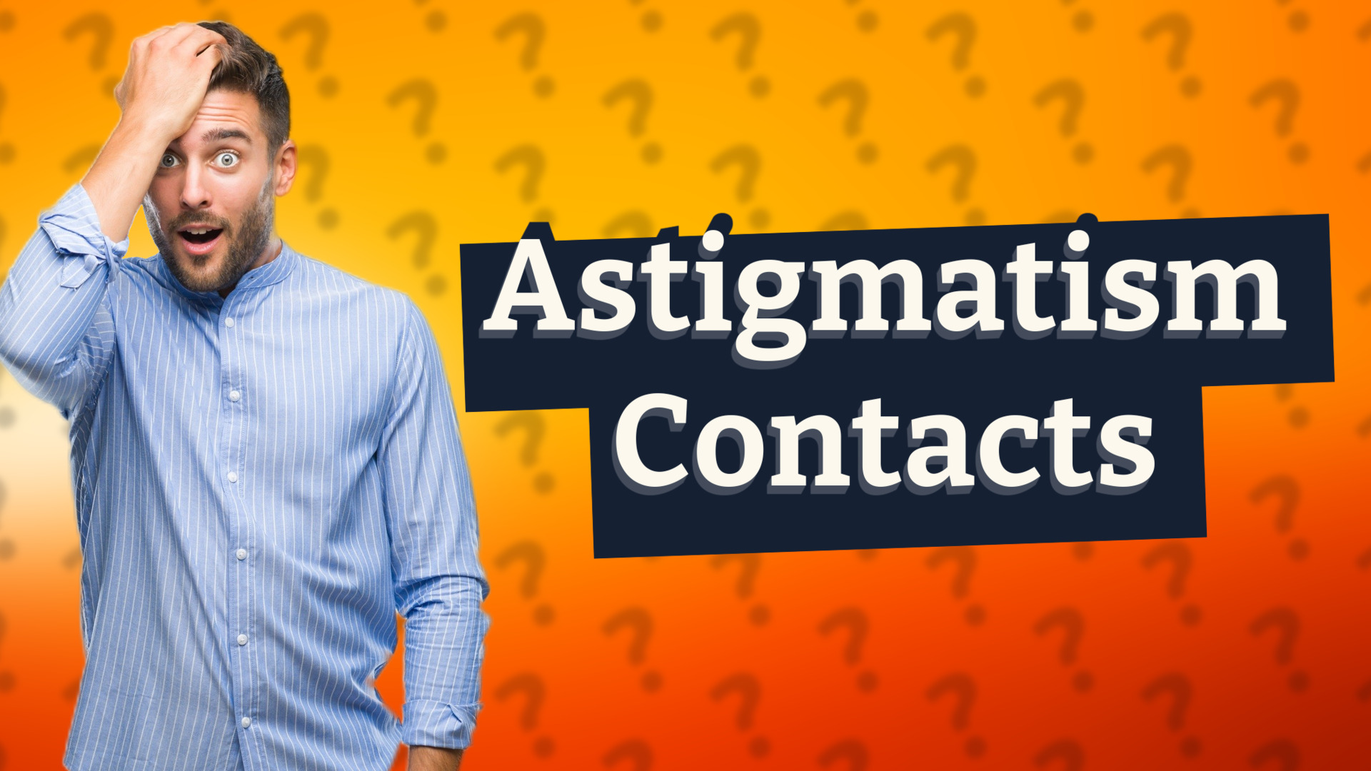Astigmatism Contacts