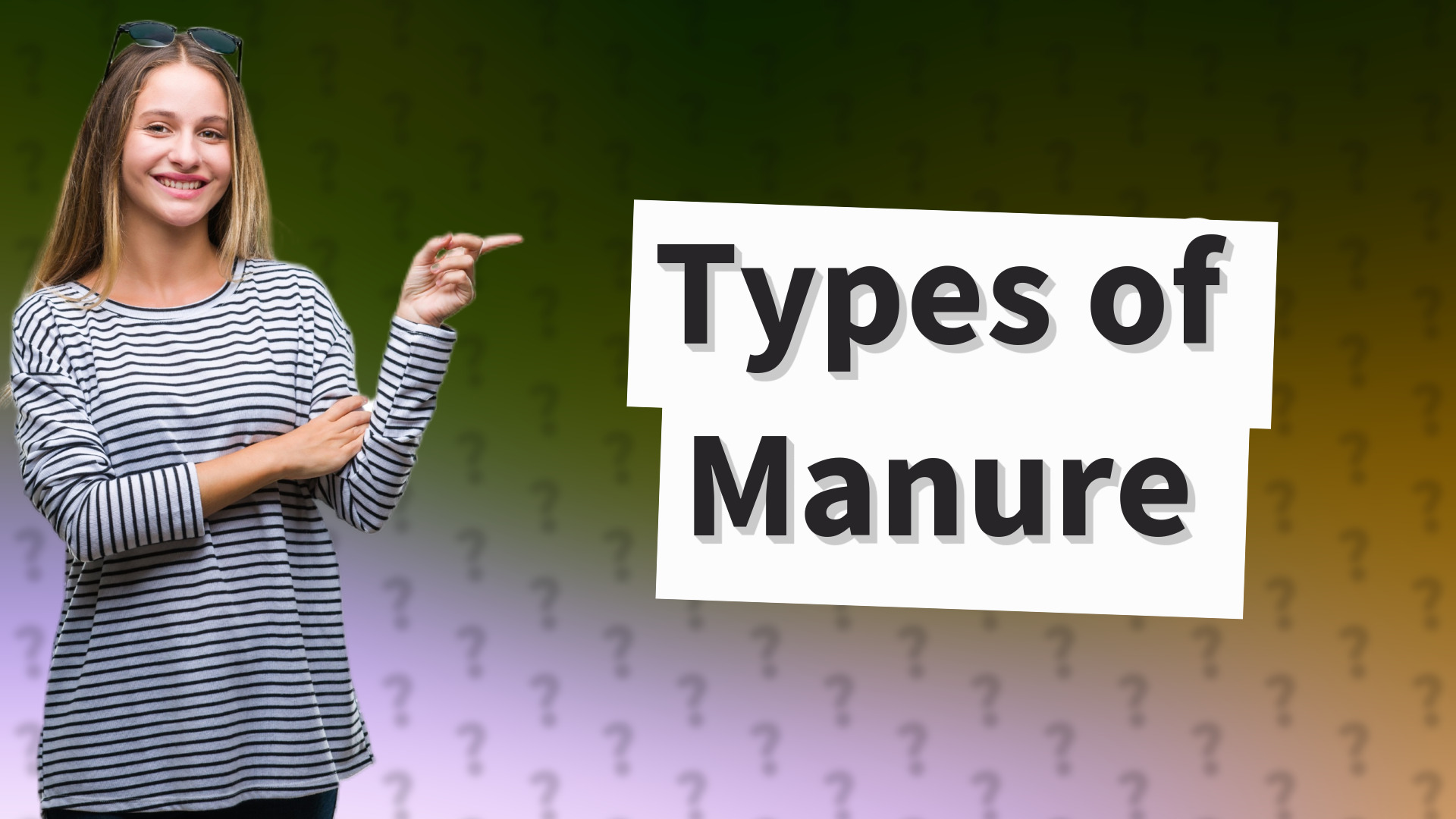 Types of Manure