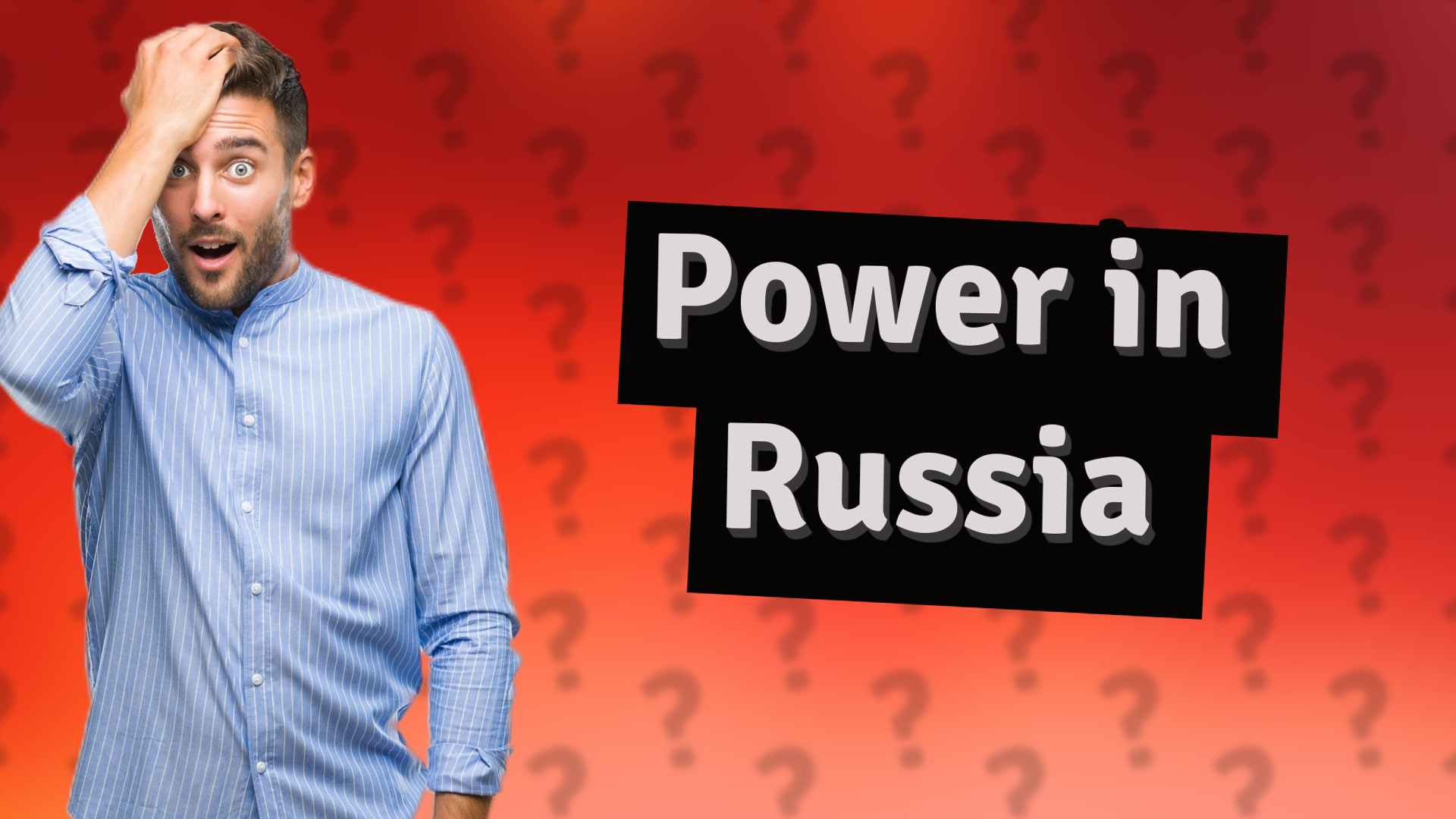 Power in Russia