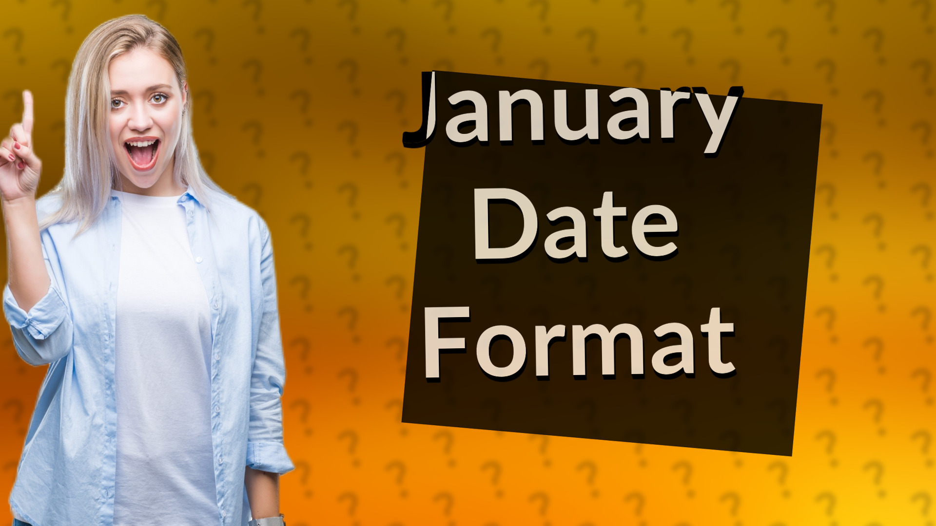 January Date Format